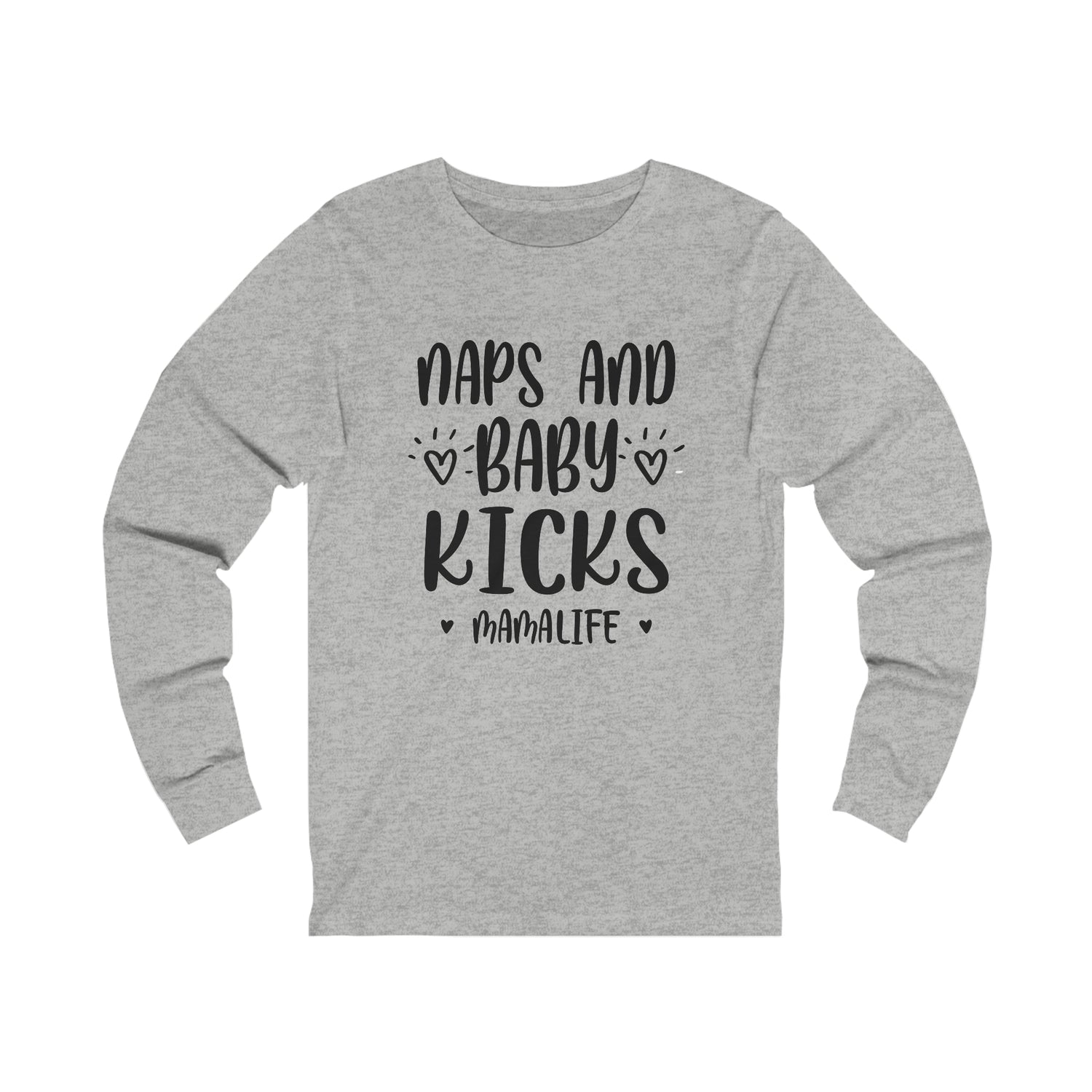 Naps & Baby Kicks - Unisex Jersey Long Sleeve Tee