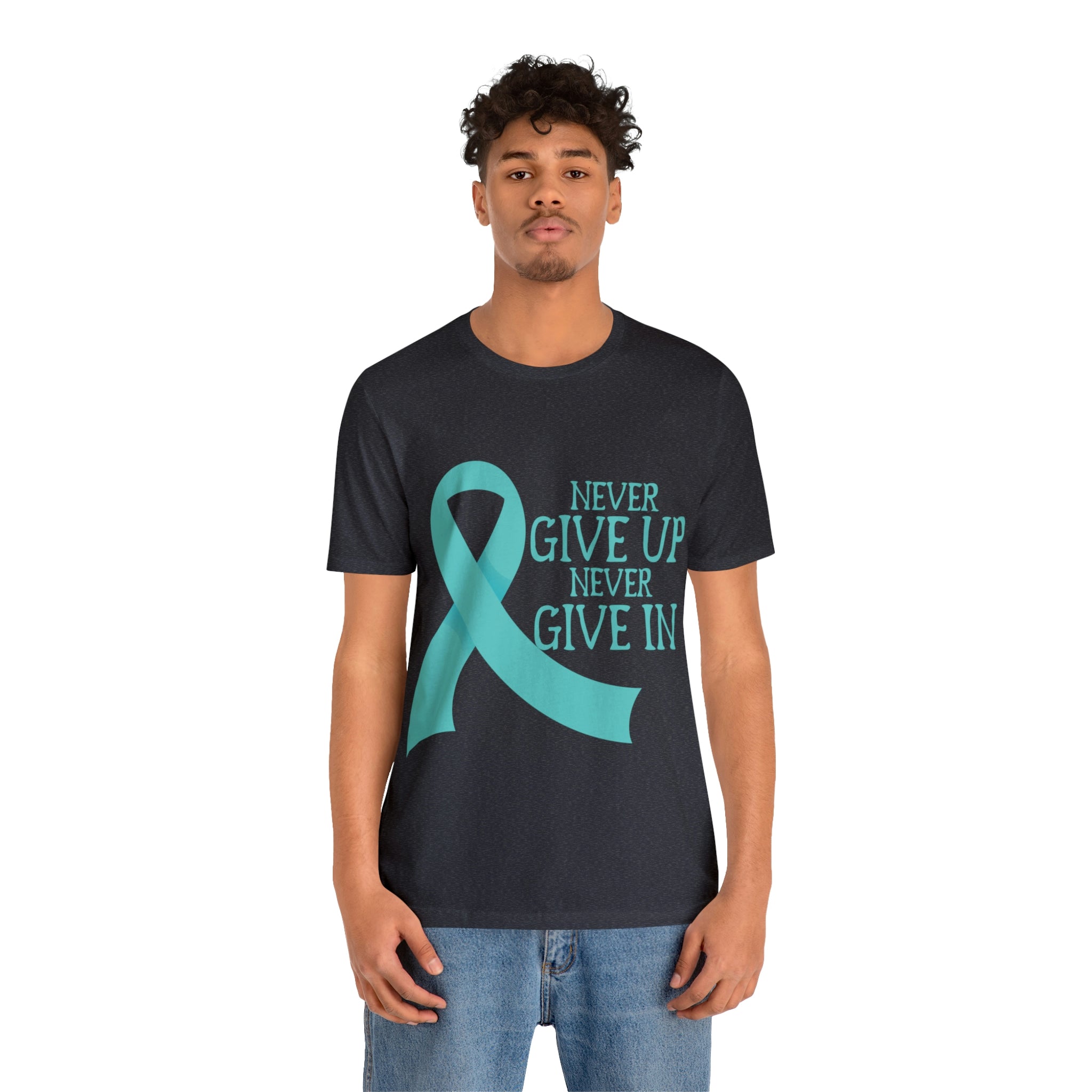 Never Give Up Never Give In - Unisex Jersey Short Sleeve Tee