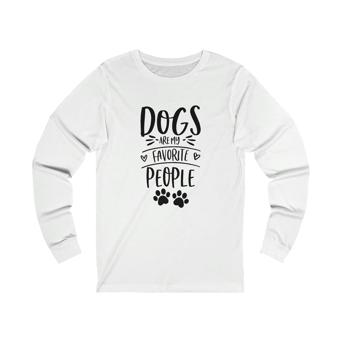 Dogs Are My Favorite People - Unisex Jersey Long Sleeve Tee