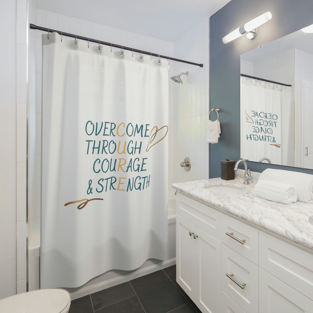Overcome Through Courage and Strength - White Shower Curtain