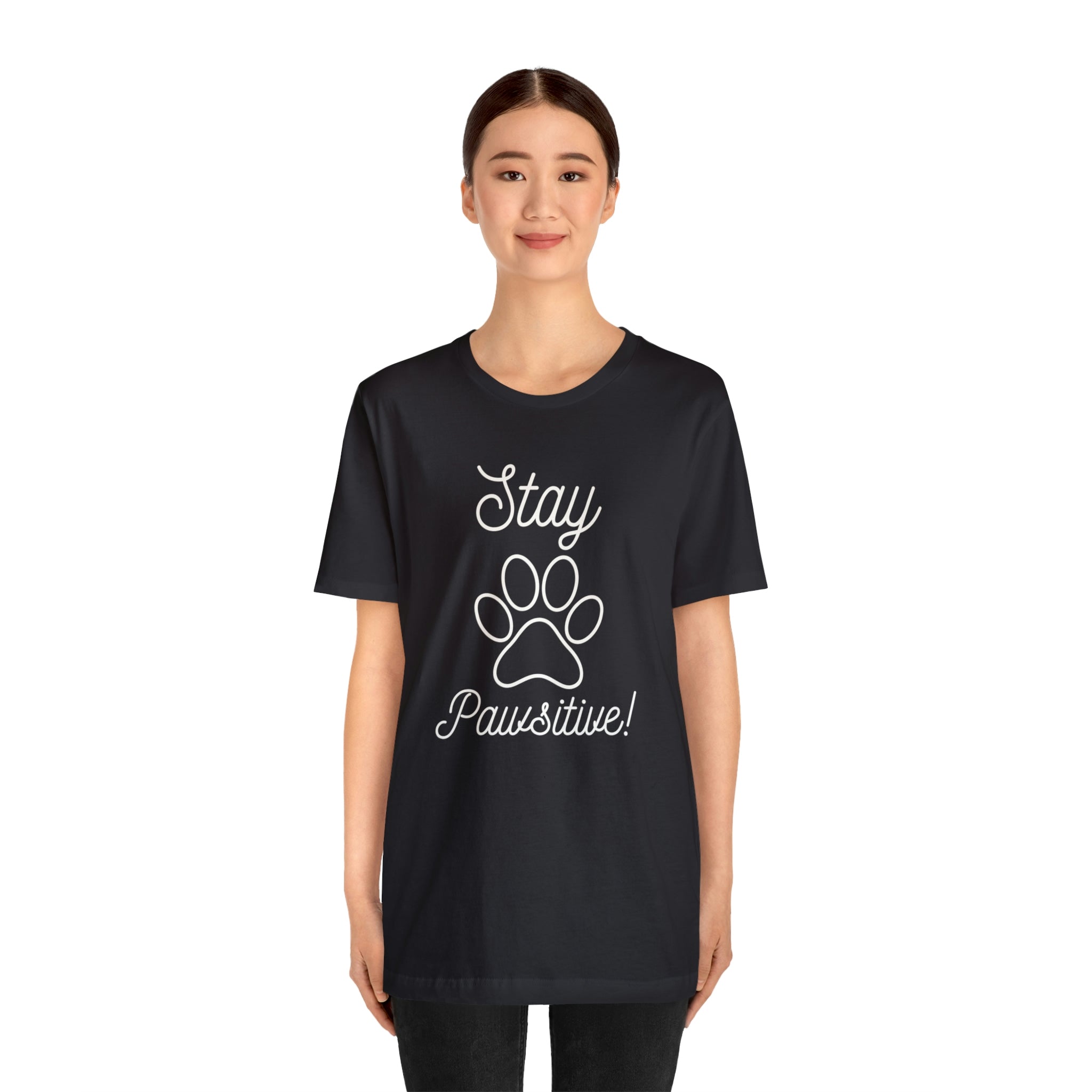 Stay Pawsitive - Unisex Jersey Short Sleeve Tee