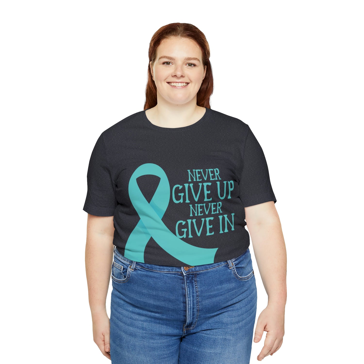 Never Give Up Never Give In - Unisex Jersey Short Sleeve Tee