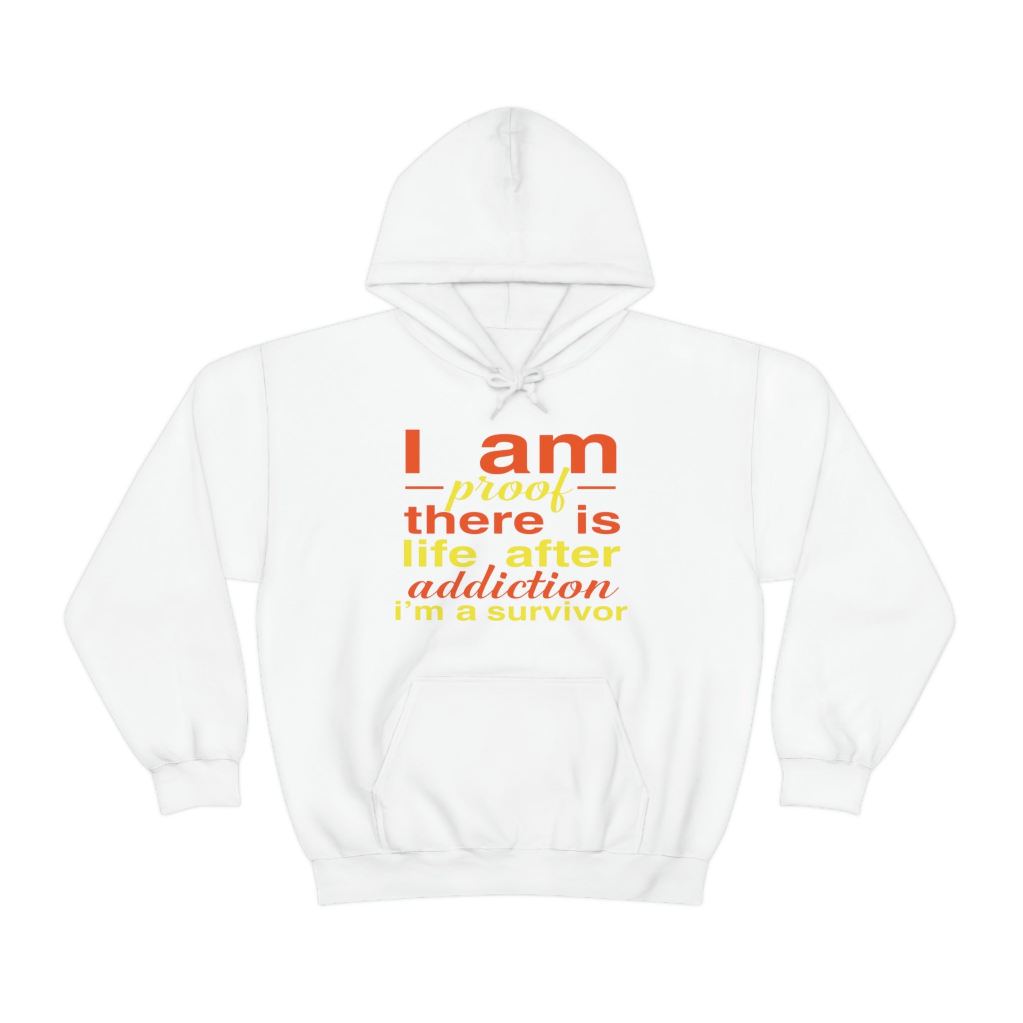 I Am Proof There Is Life After Addiction - Unisex Heavy Blend™ Hooded Sweatshirt