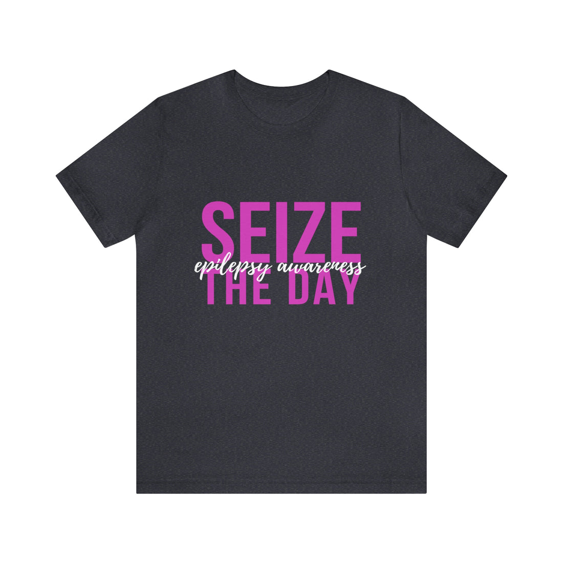 Seize The Day Epilepsy Awareness - Unisex Jersey Short Sleeve Tee