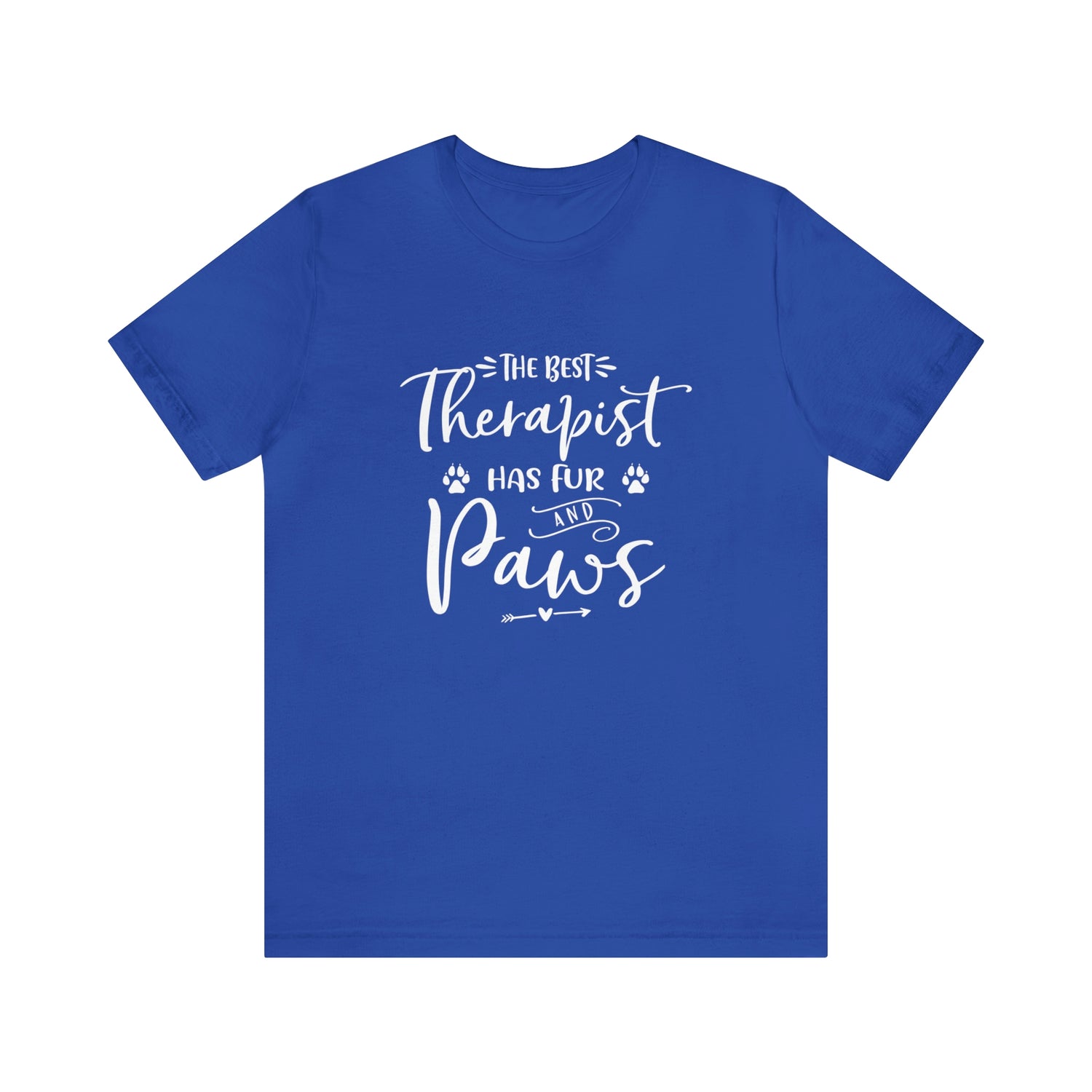 The Best Therapist Has Fur & Paws - Unisex Jersey Short Sleeve Tee