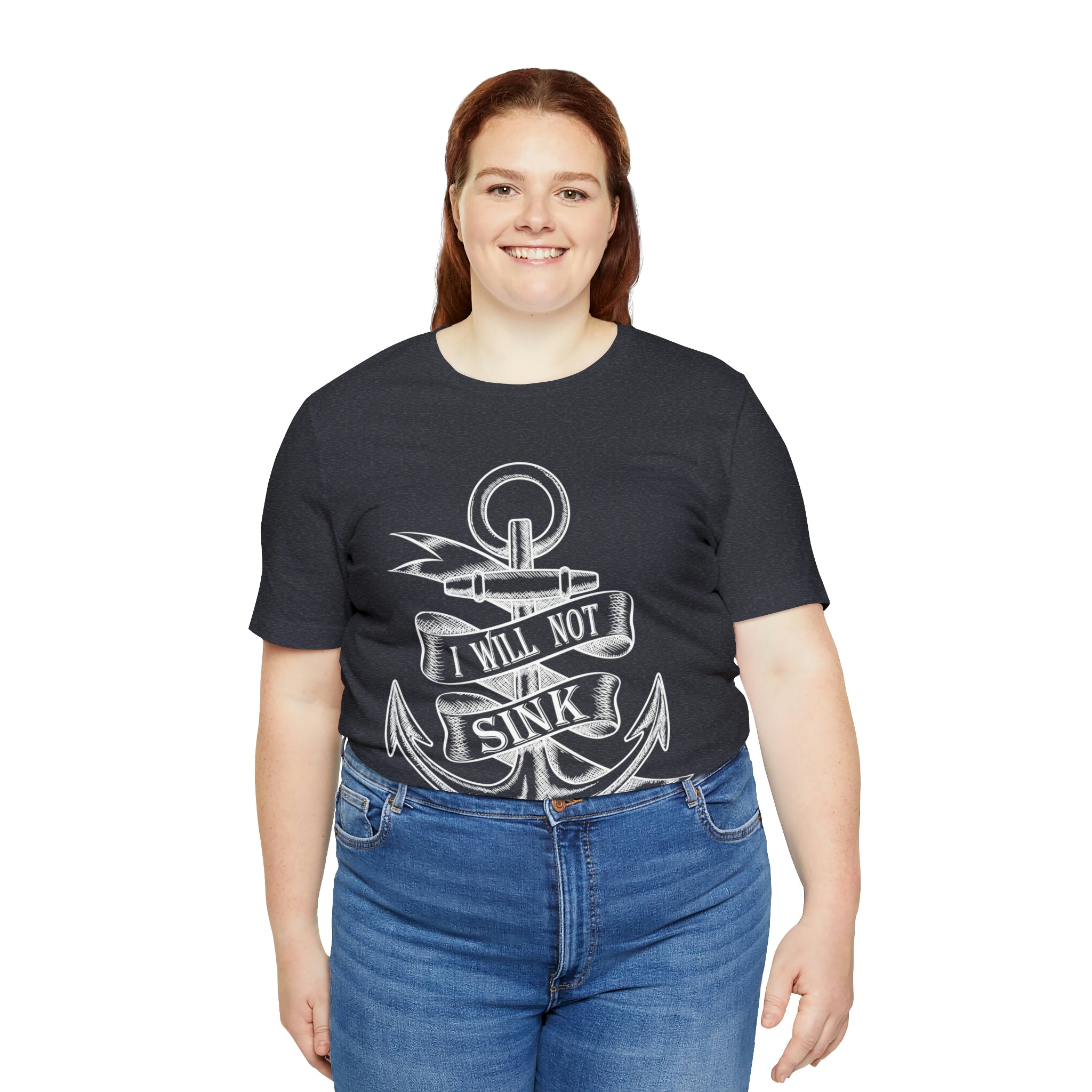 I Will Not Sink - Unisex Jersey Short Sleeve Tee
