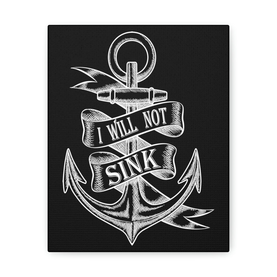 I Will Not Sink - Canvas Print