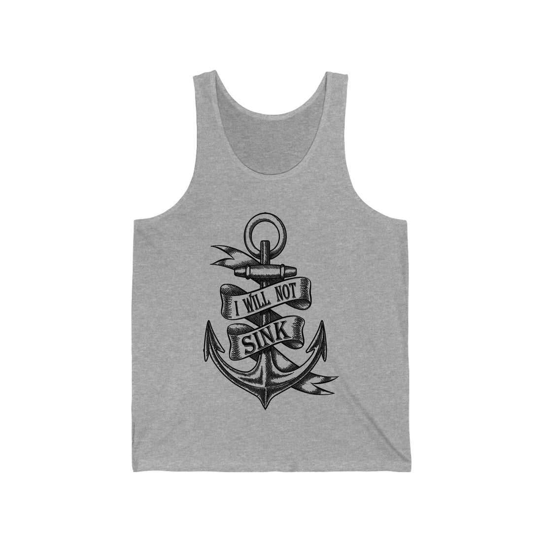 I Will Not Sink - Unisex Jersey Tank Top