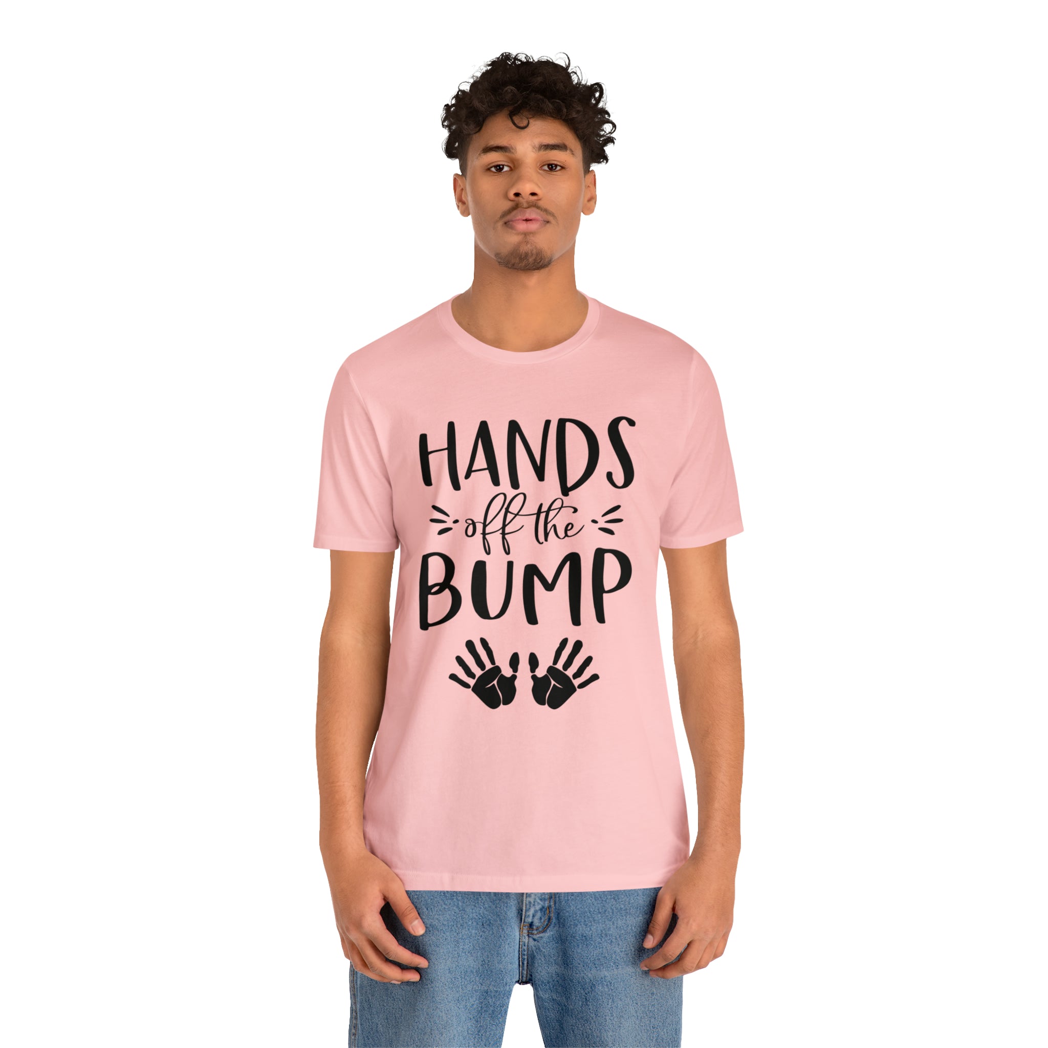 Hands Off The Bump - Unisex Jersey Short Sleeve Tee