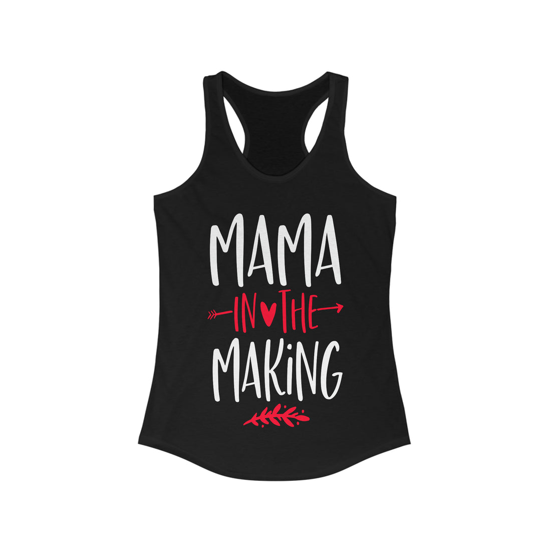 Mama In The Making - Racerback Tank Top