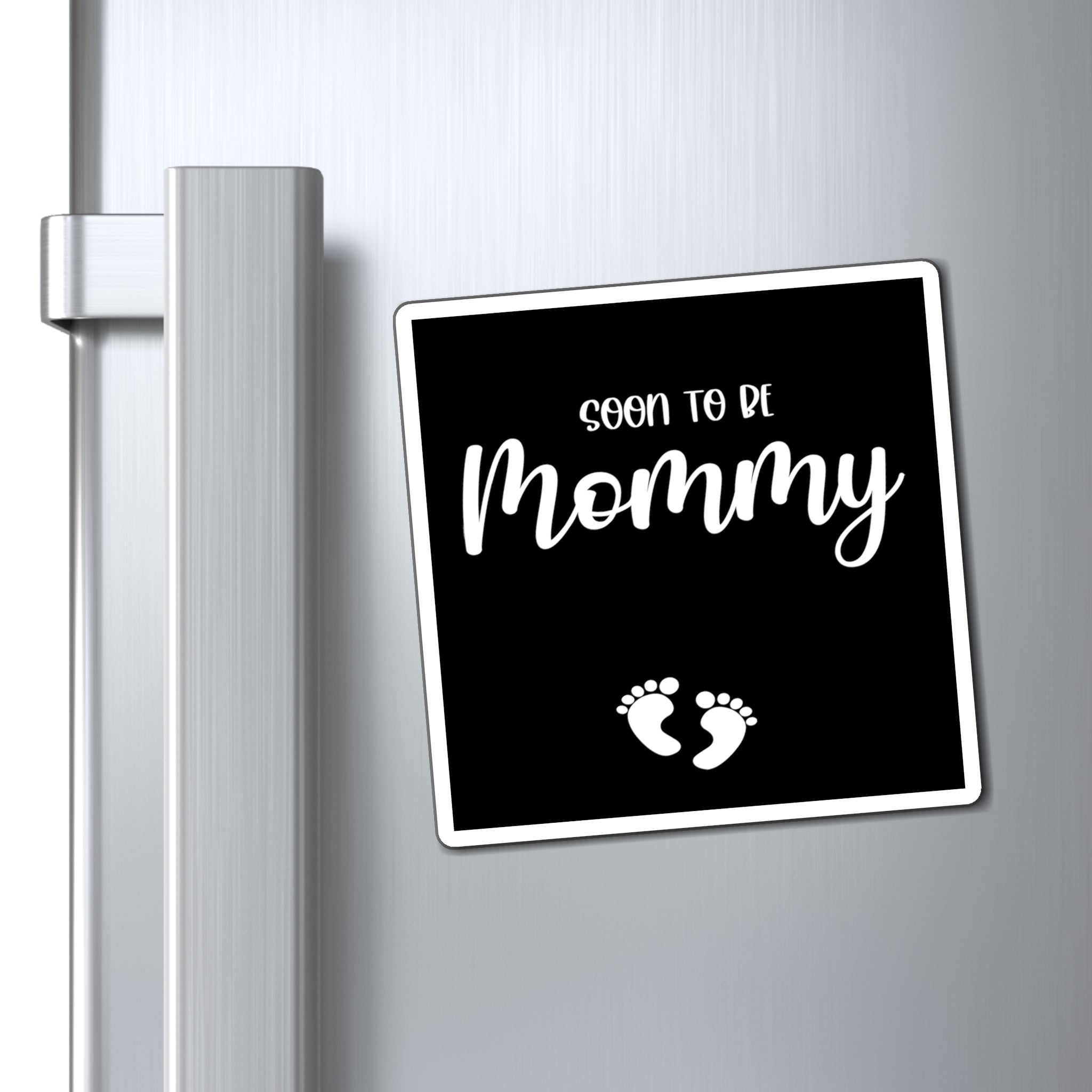 Soon To Be Mommy - Black Magnet