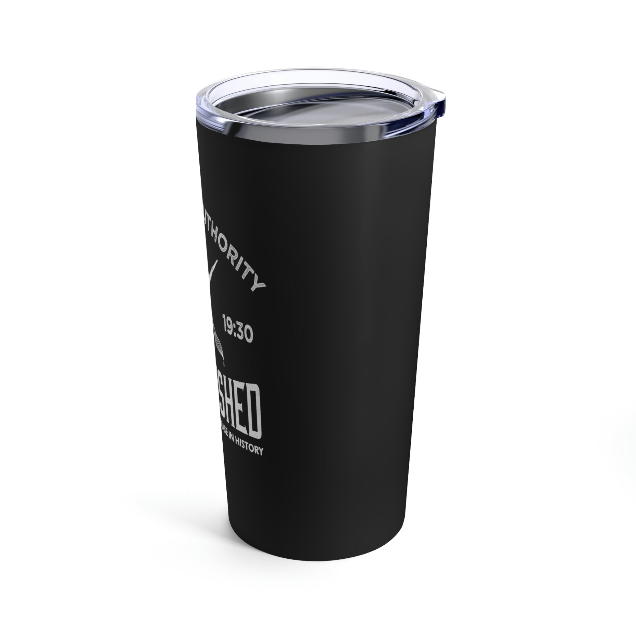 John 19:30 It Is Finished - Tumbler 20oz