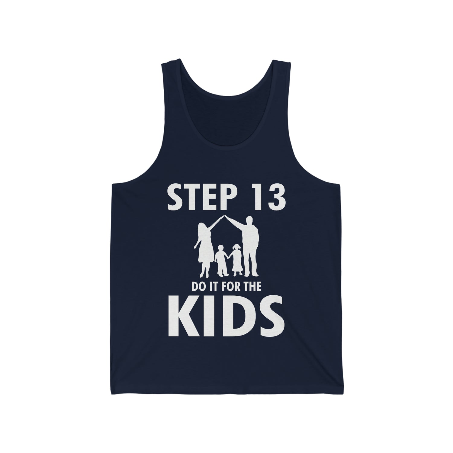 Step 13 Do It For The Kids - Unisex Jersey Tank Top