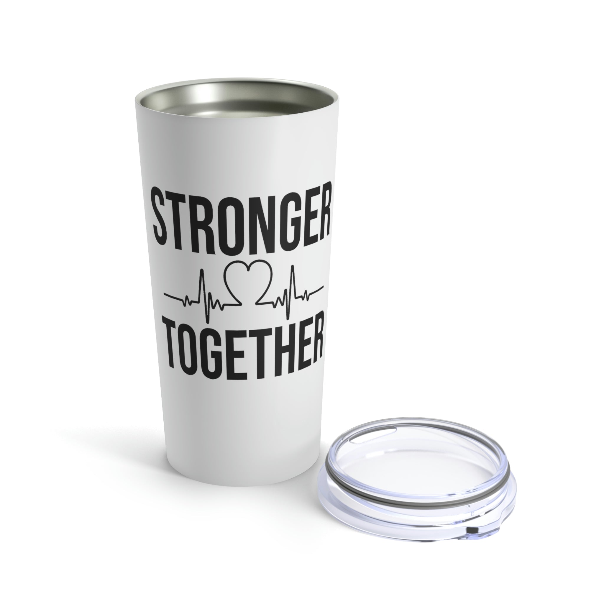 Stronger Together - Tumbler 20oz