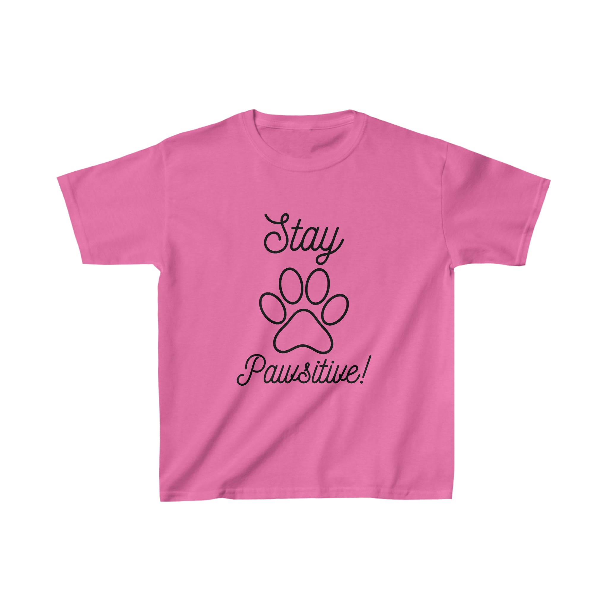Stay Pawsitive - Kid&