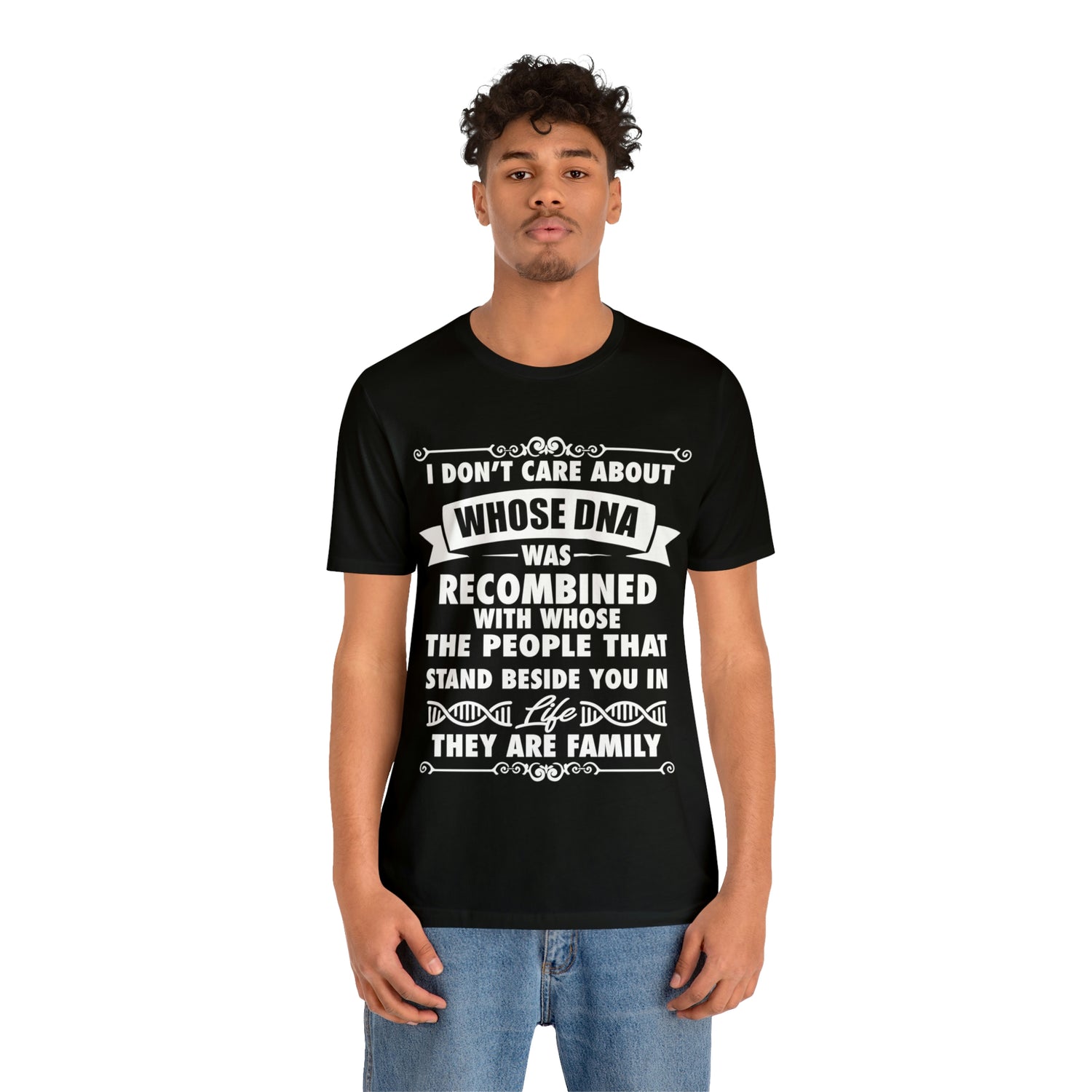 Stand beside you are Family - Unisex Jersey Short Sleeve Tee