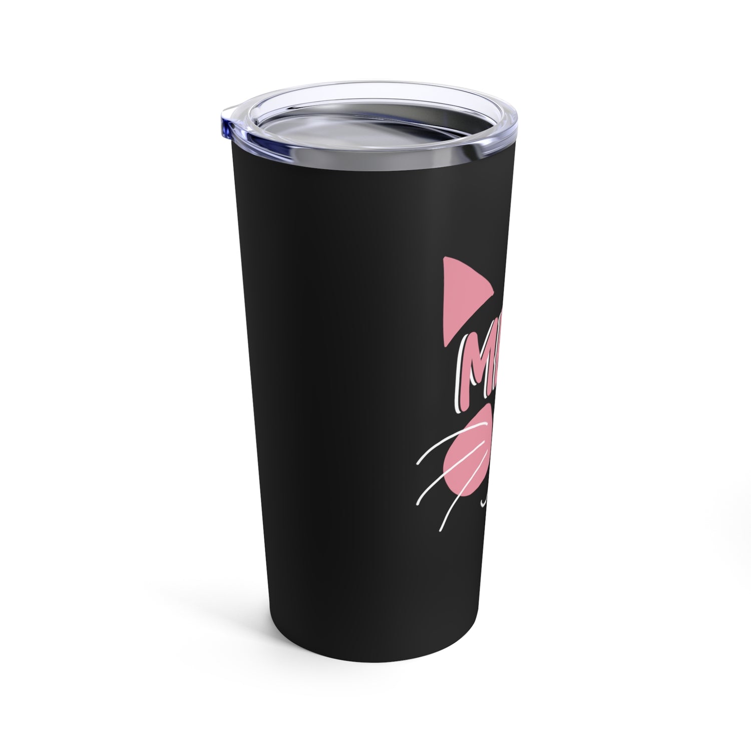 Meow - Tumbler 20oz