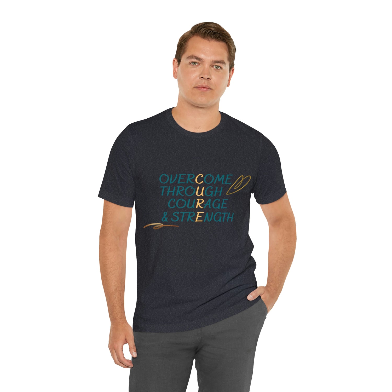 Overcome Through Courage and Strength - Unisex Jersey Short Sleeve Tee