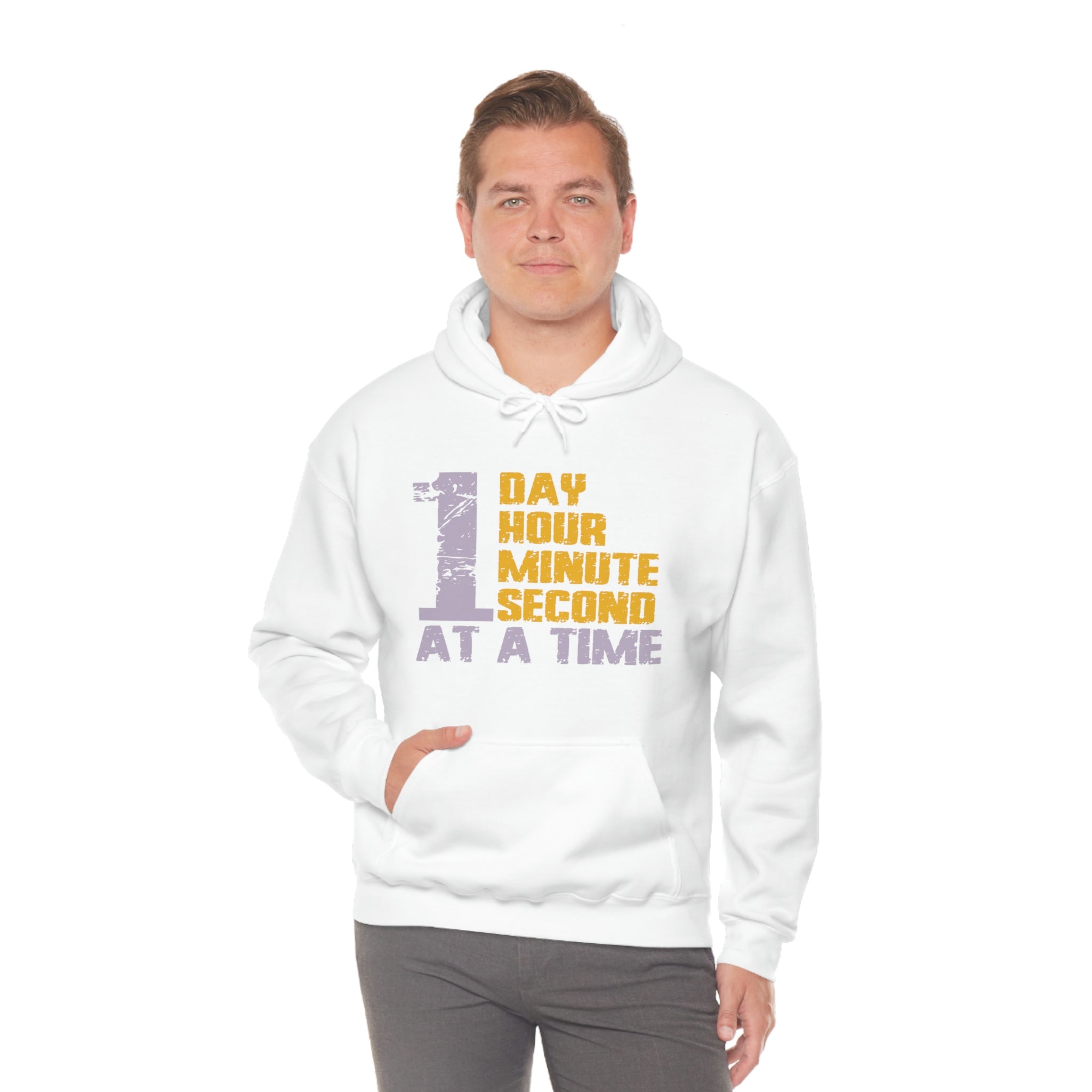 1 Day Hour Minute Second At A Time - Unisex Heavy Blend™ Hooded Sweatshirt