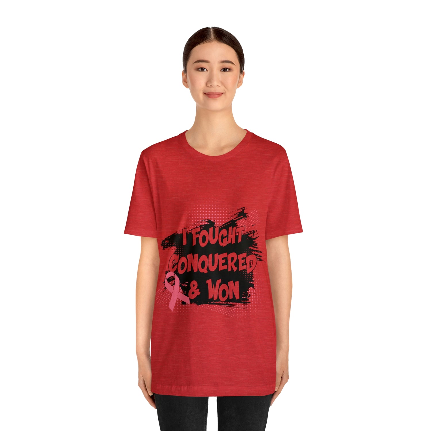 I Fought Conquered & Won - Unisex Jersey Short Sleeve Tee