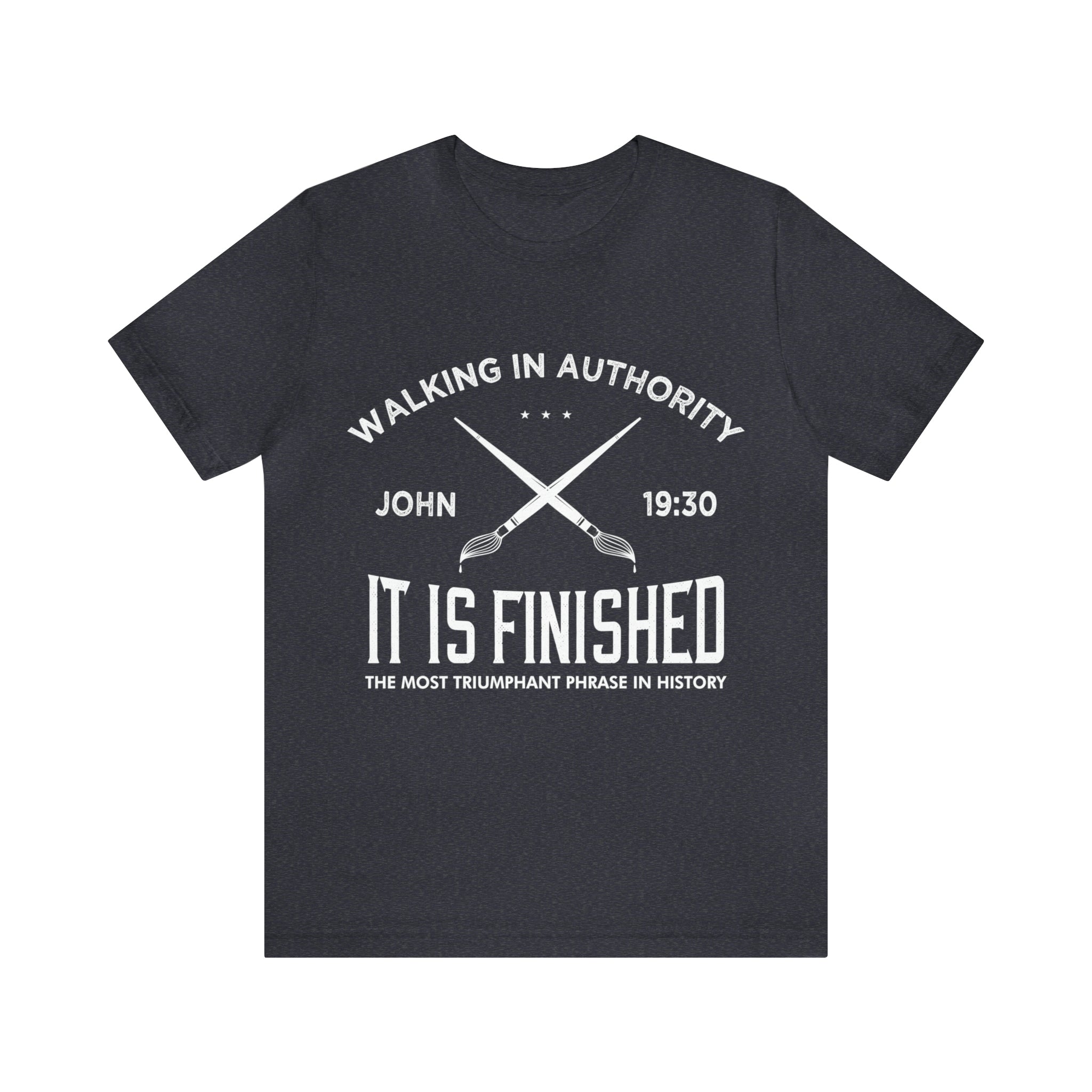 John 19:30 It Is Finished - Unisex Jersey Short Sleeve Tee