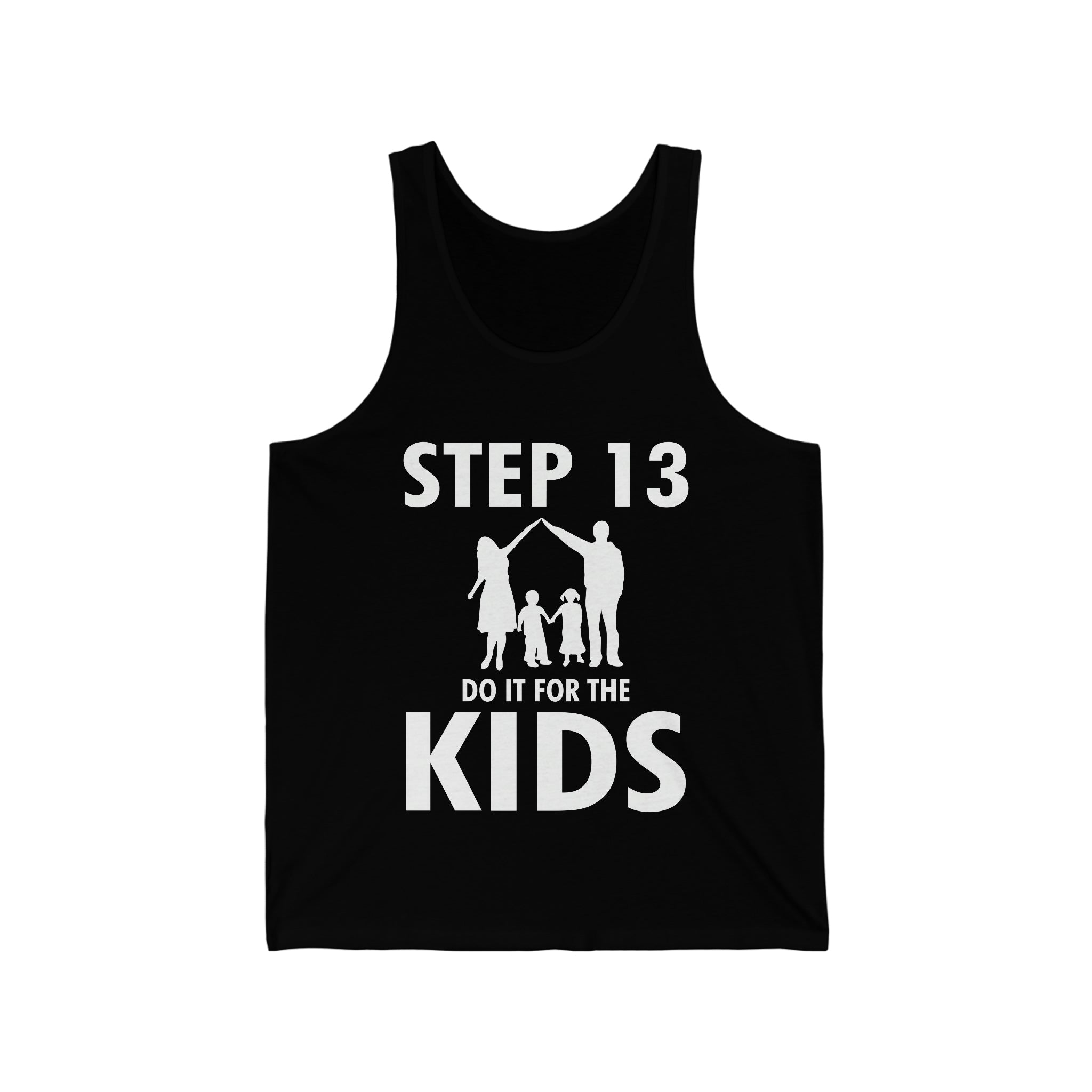 Step 13 Do It For The Kids - Unisex Jersey Tank Top