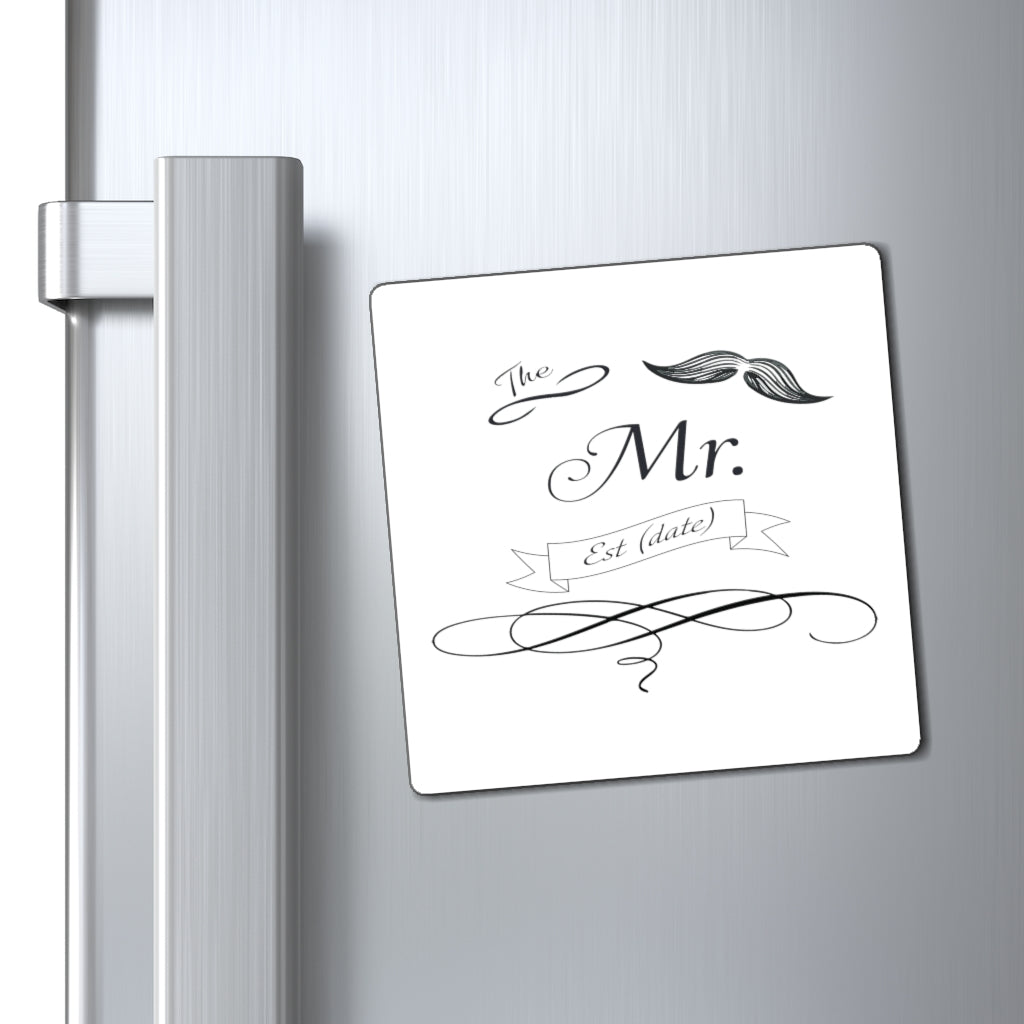 The Mr. Established Wedding Date Customizable - Magnet