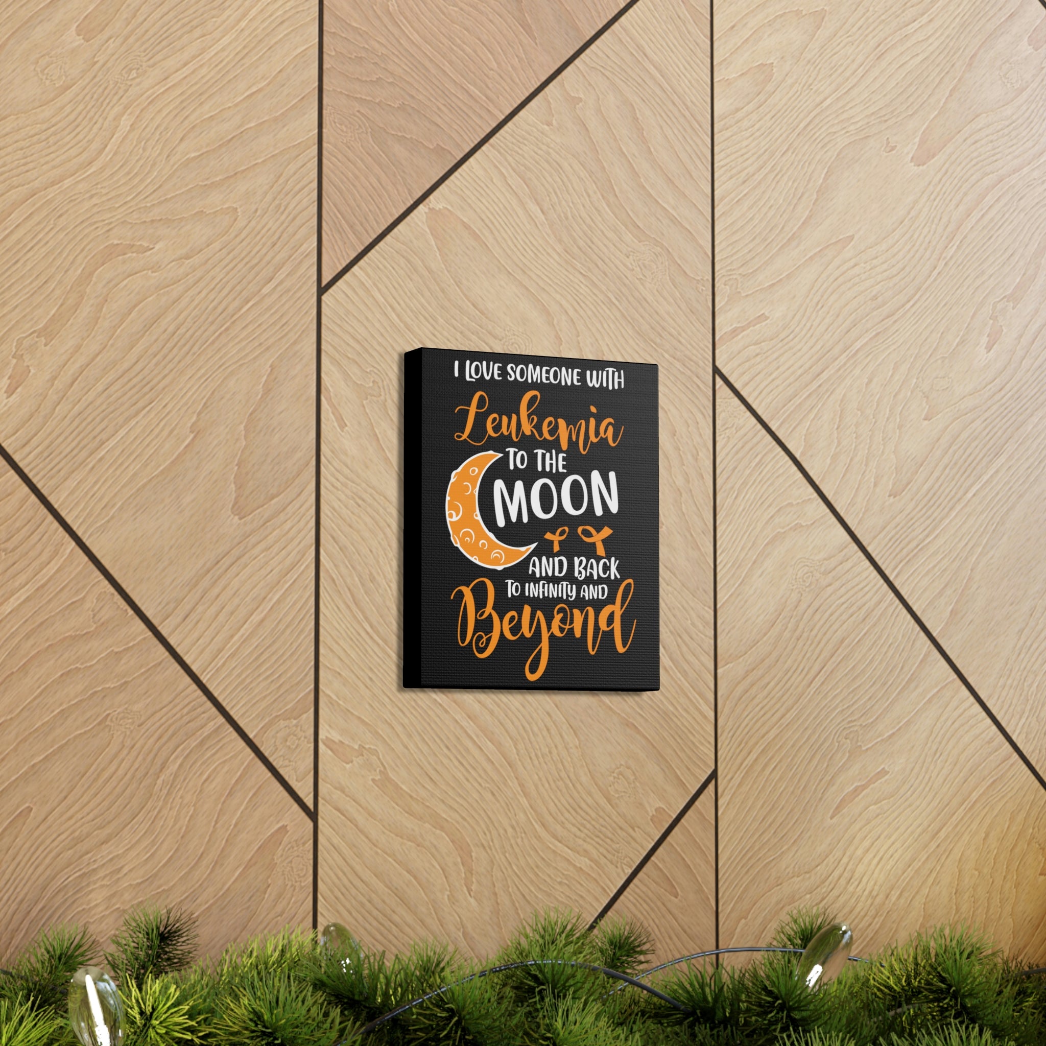 I Love Someone With Leukemia To The Moon And Back - Canvass Print