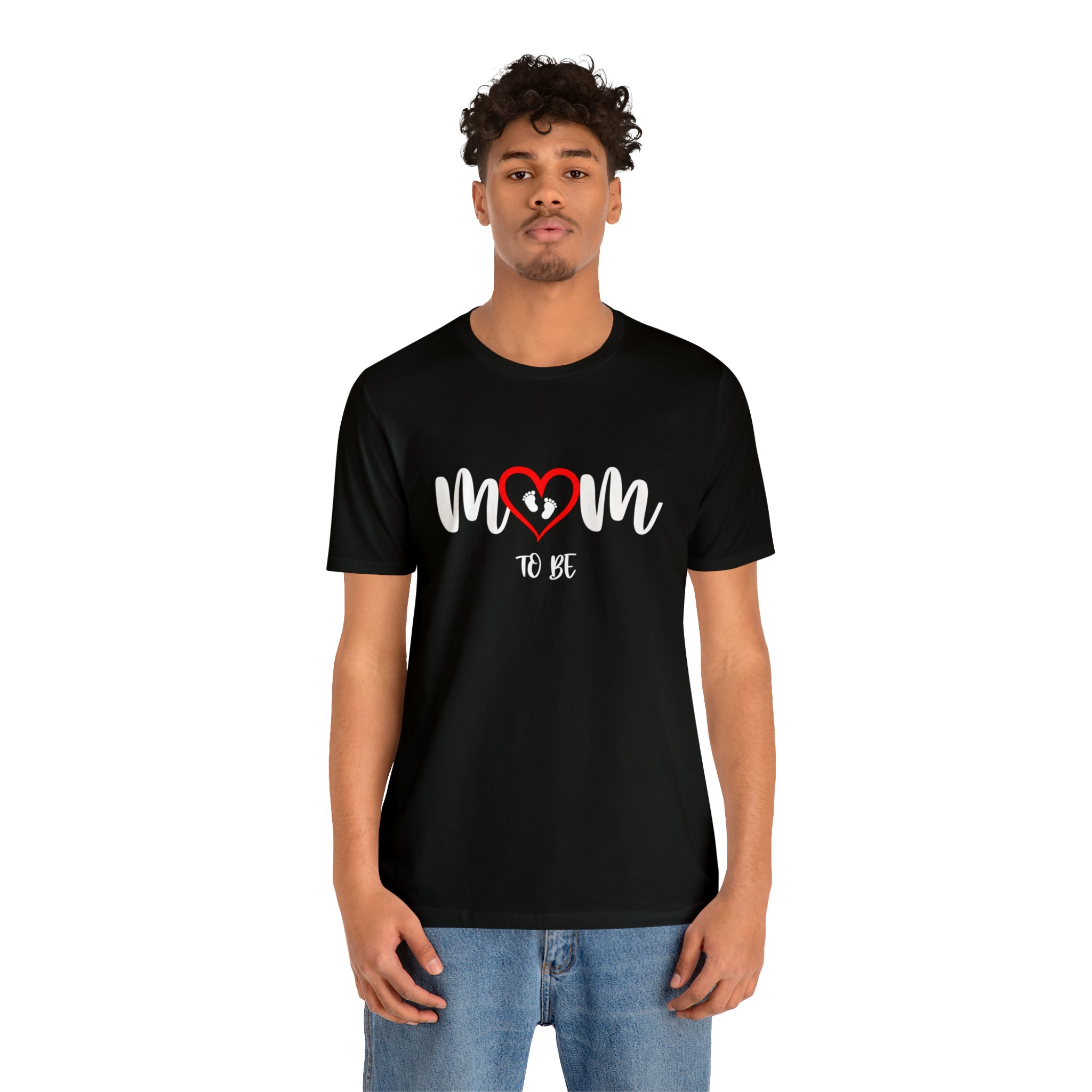Mom To Be - Unisex Jersey Short Sleeve Tee