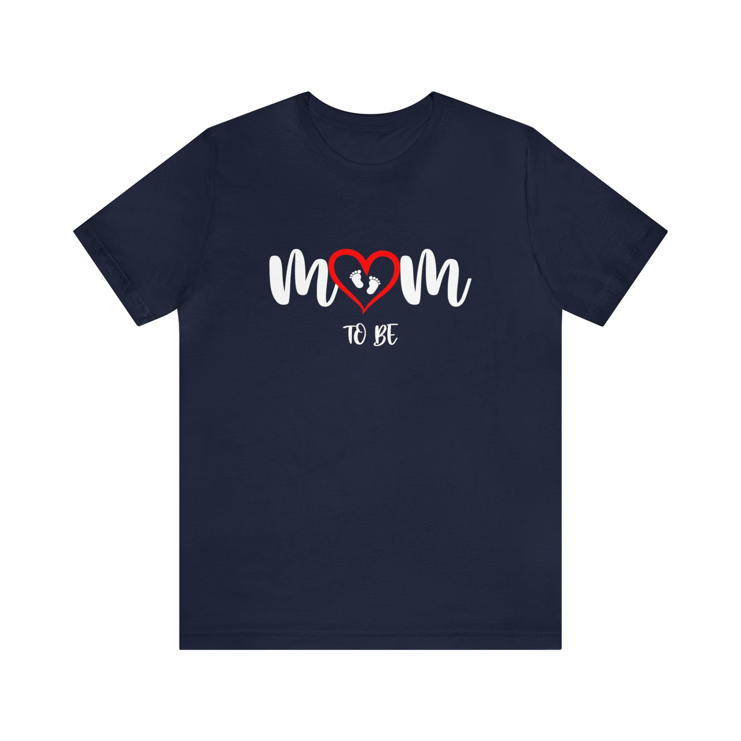 Mom To Be - Unisex Jersey Short Sleeve Tee