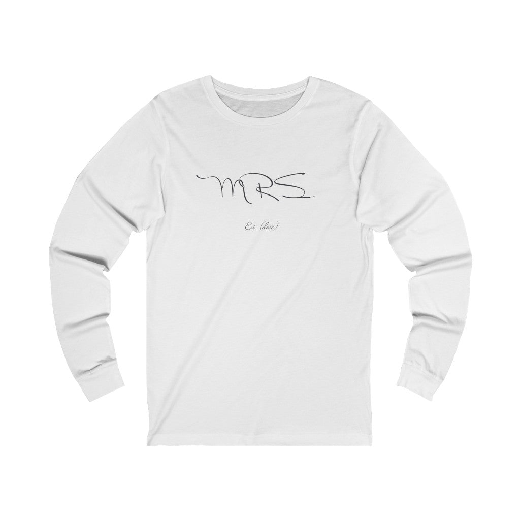 Mrs. Established Wedding Date Customizable - Unisex Jersey Long Sleeve Tee