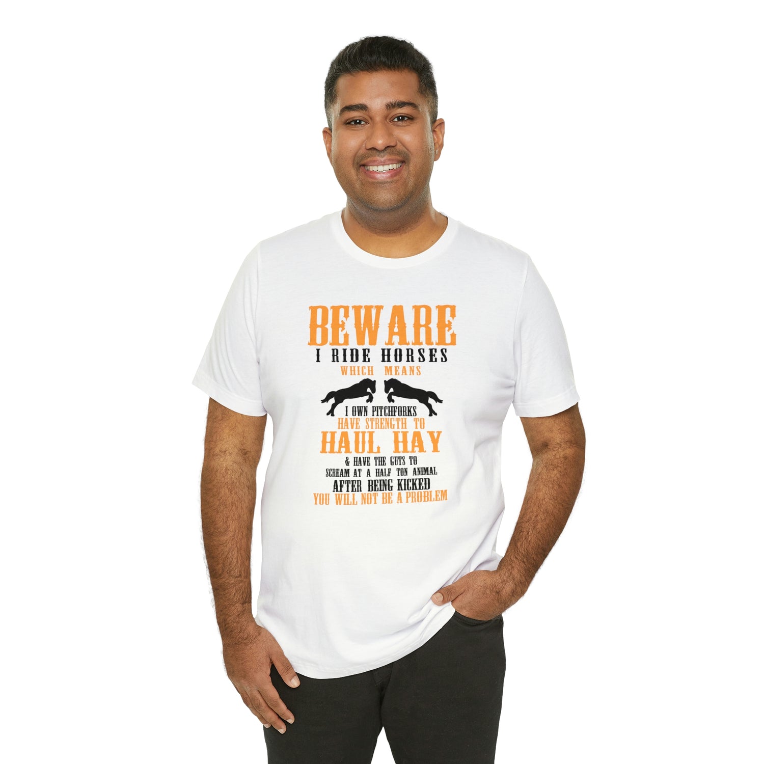Beware I Ride Horses - Unisex Jersey Short Sleeve Tee