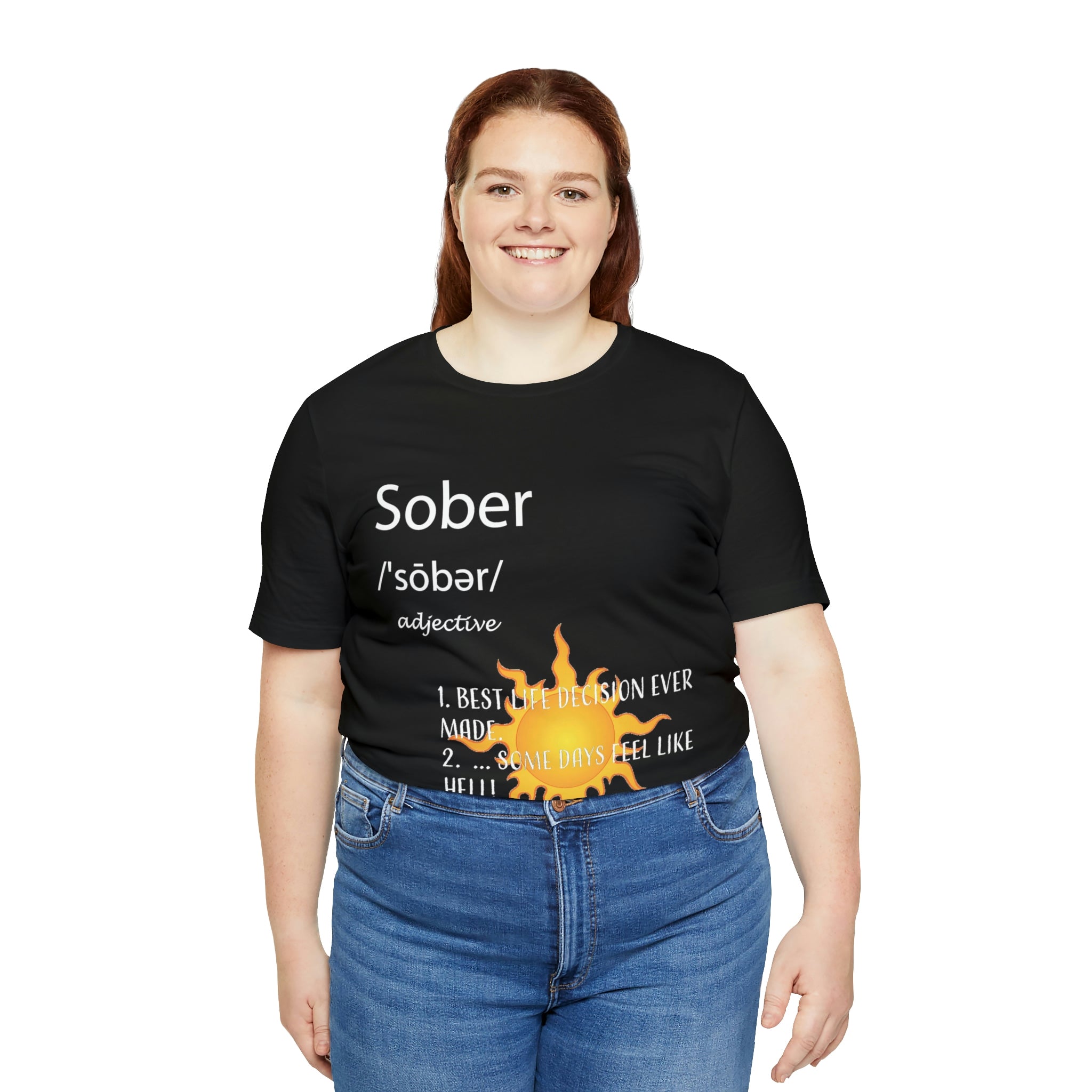 Sober - Unisex Jersey Short Sleeve Tee