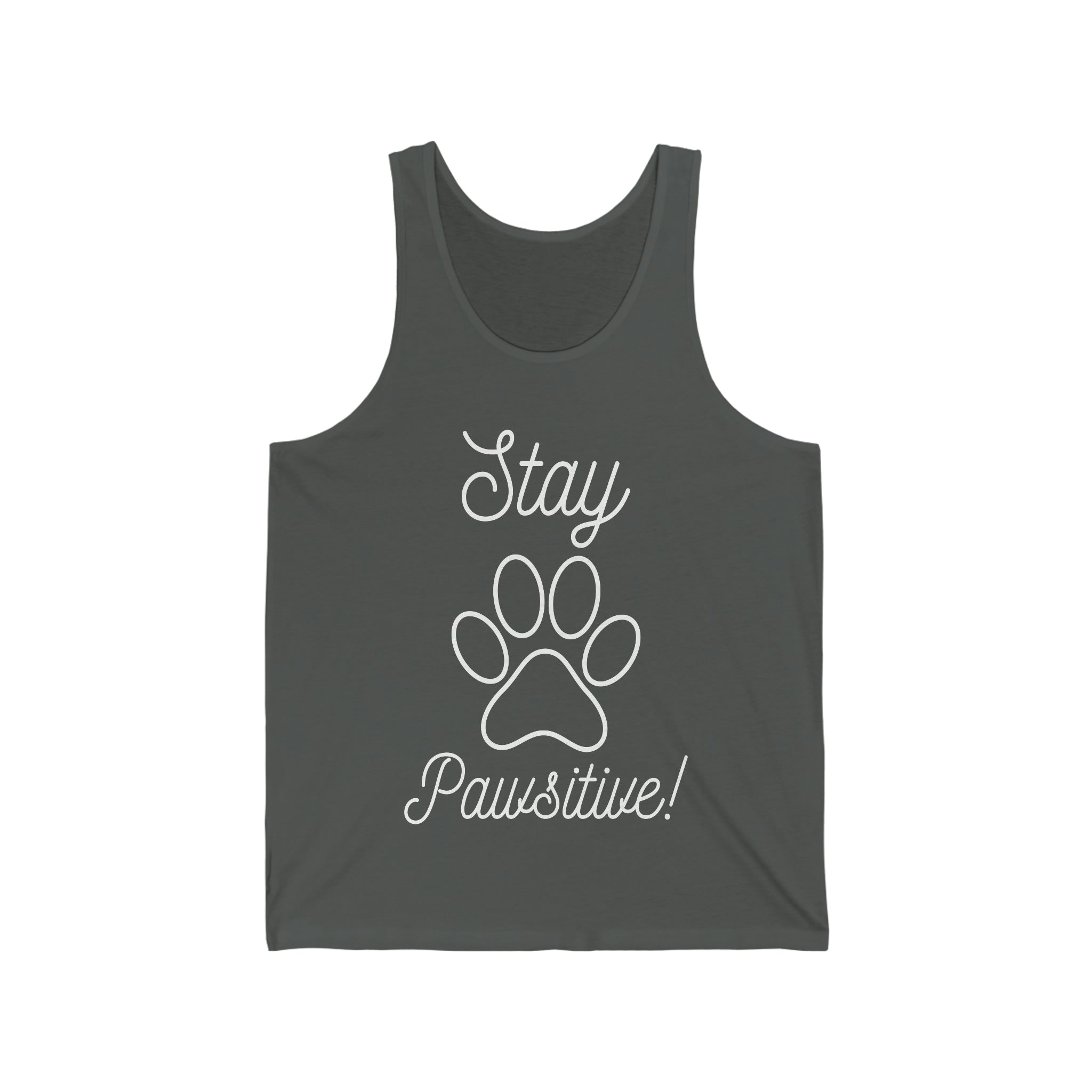 Stay Pawsitive - Unisex Jersey Tank Top
