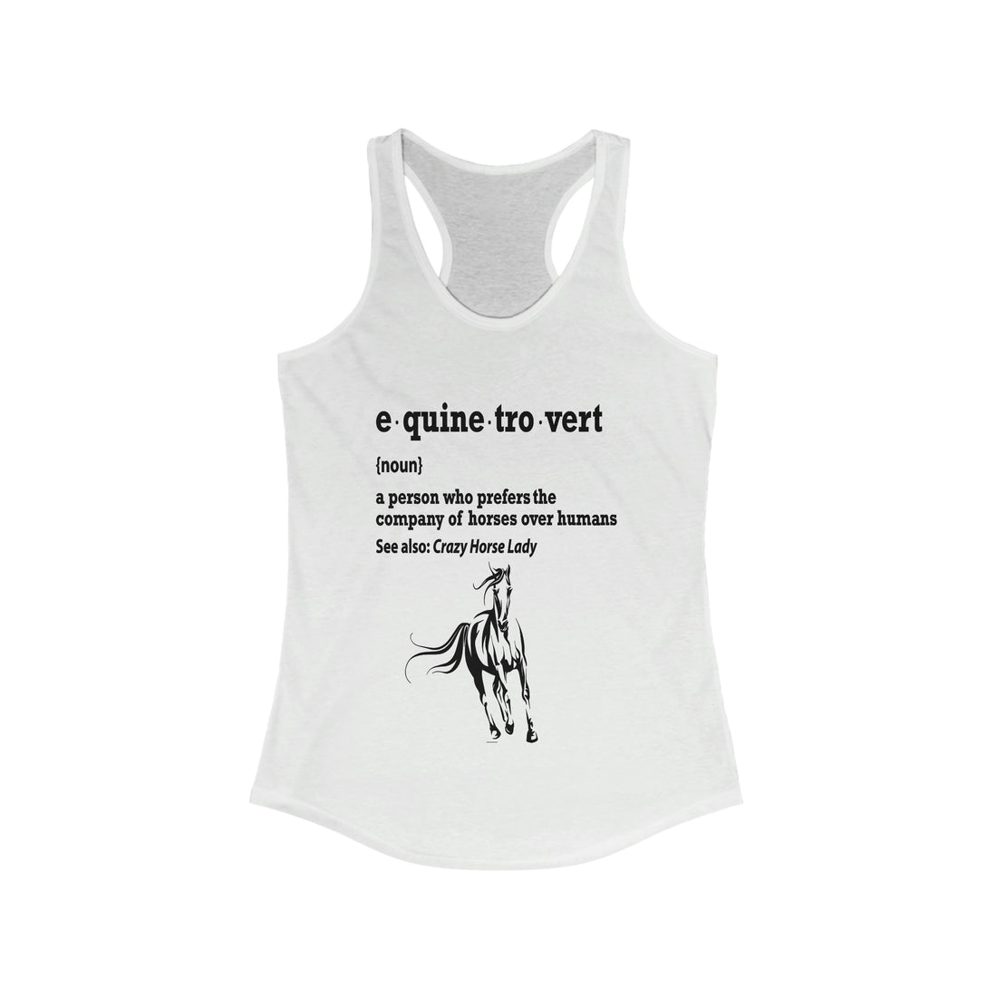 Equinetrovert Definition - Racerback Tank Top