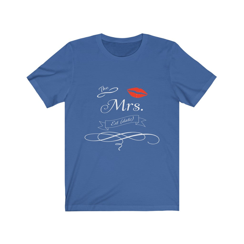 The Mrs. Established Wedding Date Customizable - Unisex Jersey Short Sleeve Tee