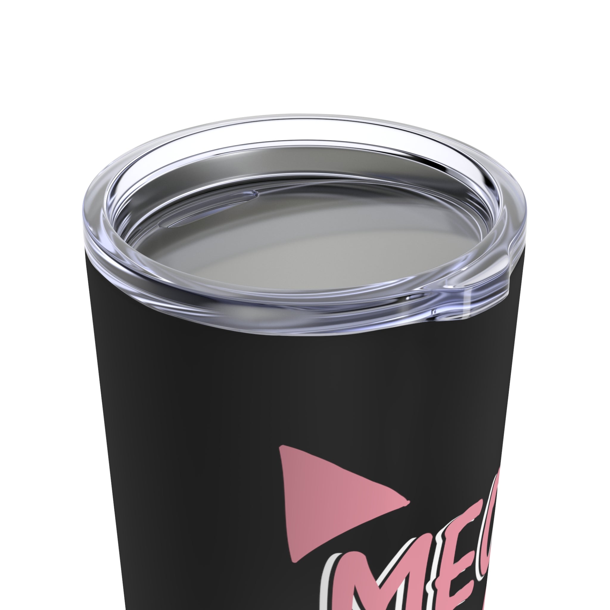 Meow - Tumbler 20oz