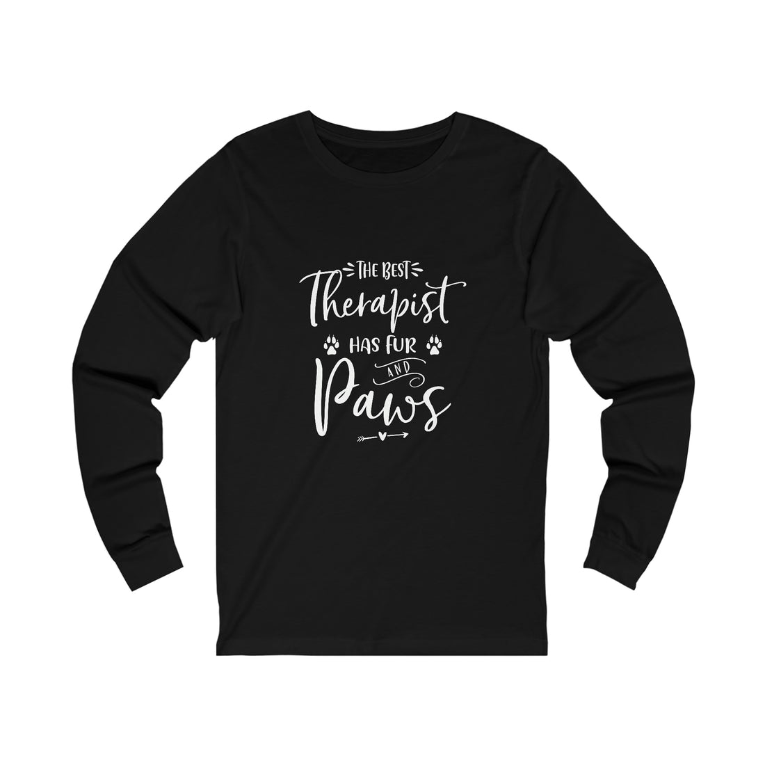 The Best Therapist Has Fur &amp; Paws - Unisex Jersey Long Sleeve Tee
