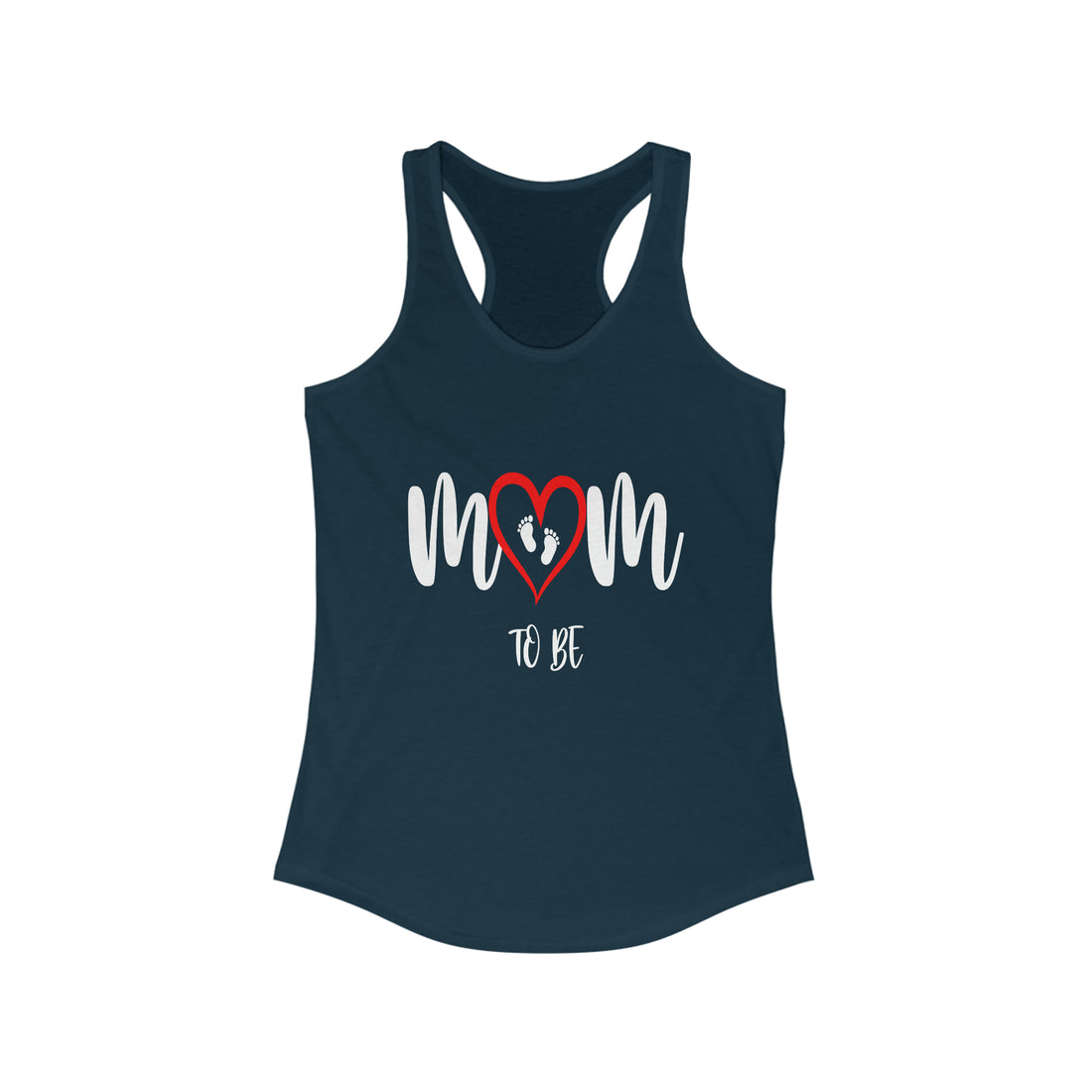 Mom To Be - Racerback Tank Top