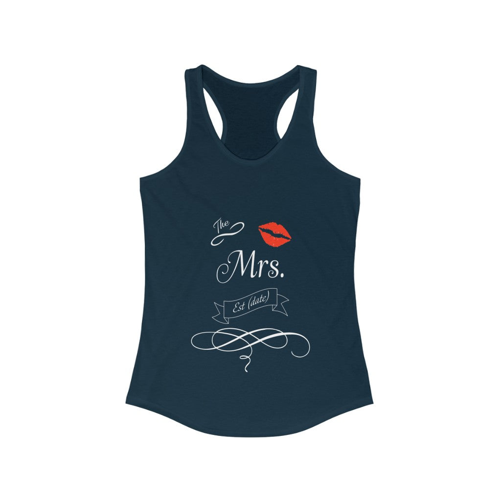 The Mrs. Established Wedding Date Customizable - Racerback Tank Top