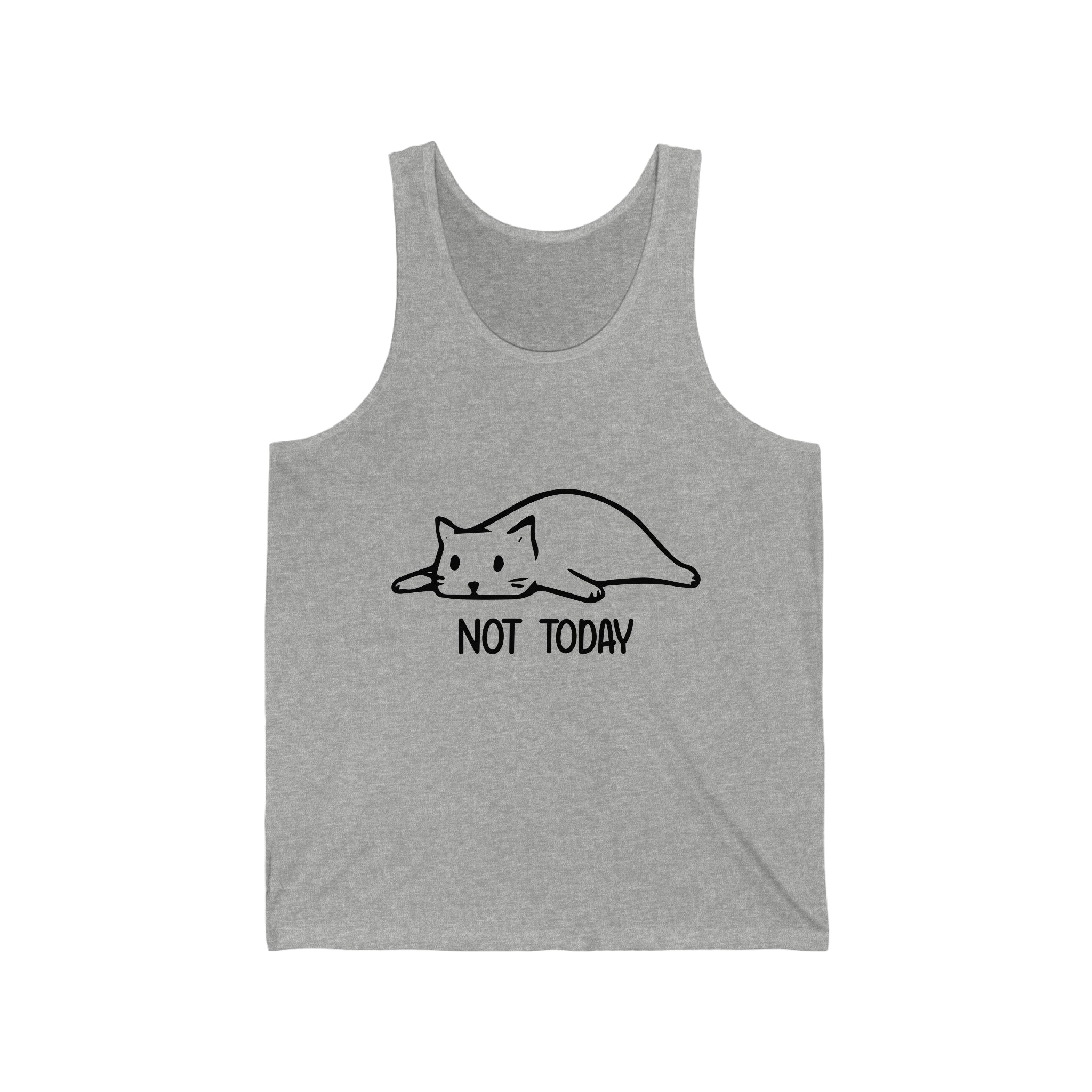Not Today - Unisex Jersey Tank Top