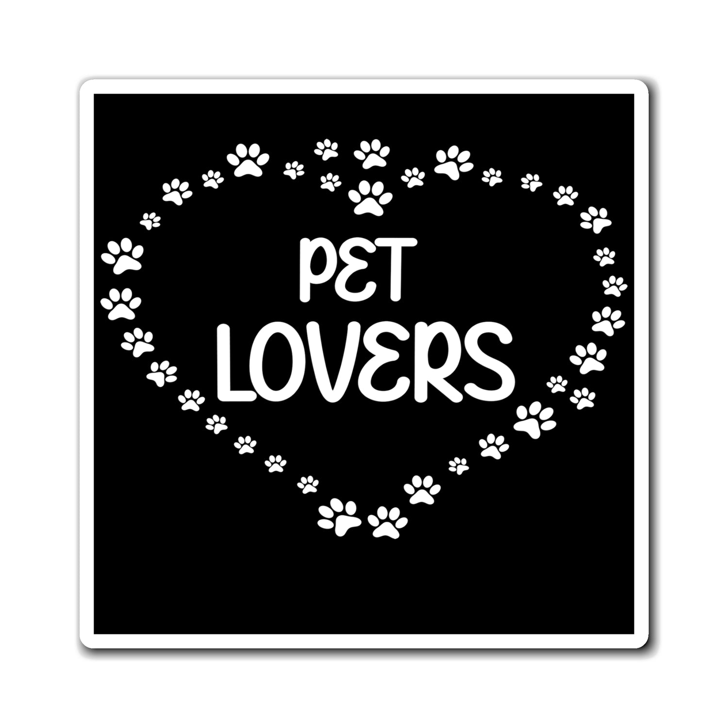 Pet Lovers With Paw Heart - Magnet