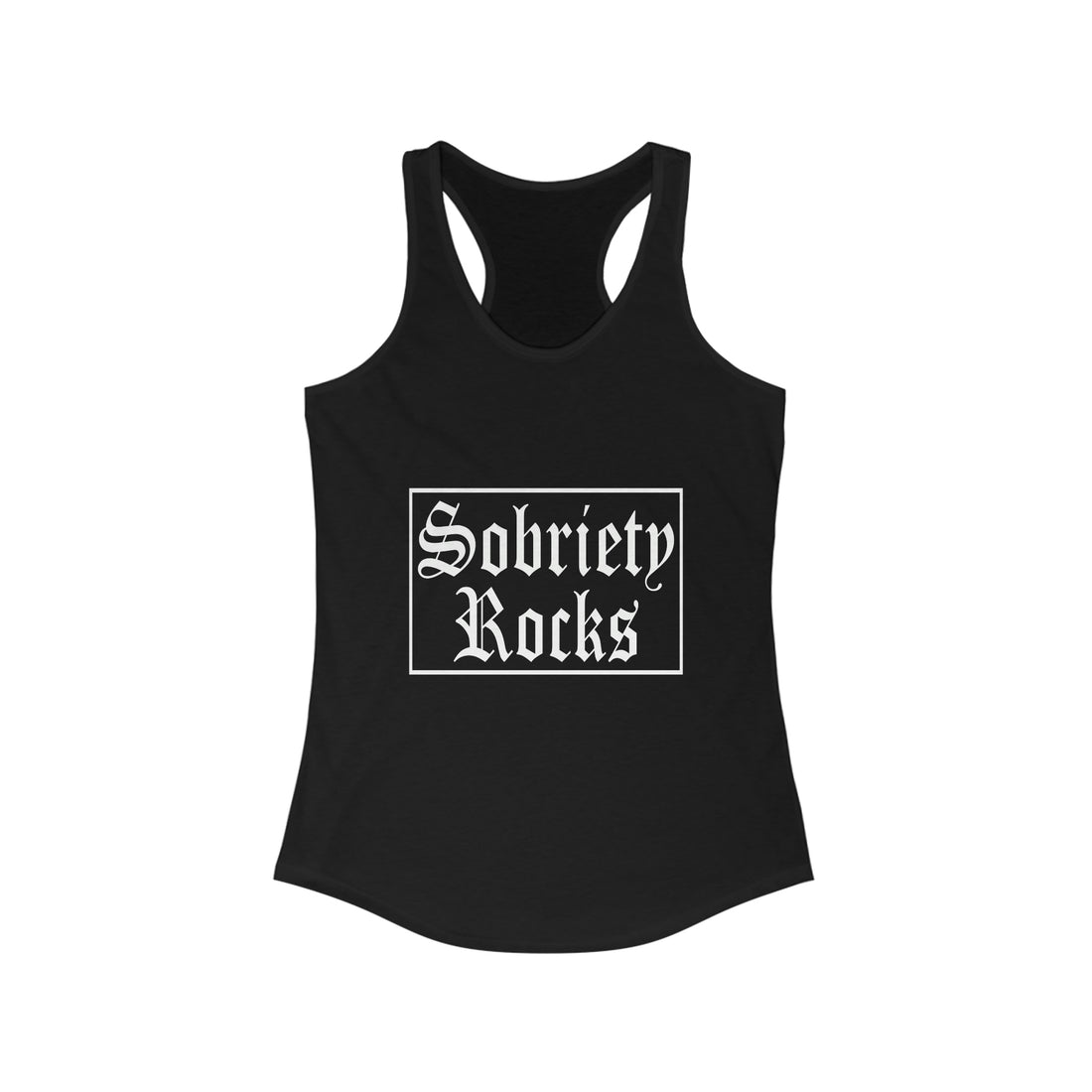 Sobriety Rocks - Racerback Tank Top
