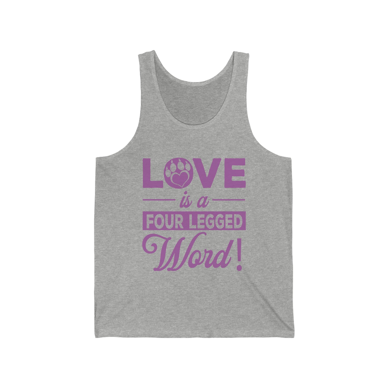 Love Is A Four Legged Word - Unisex Jersey Tank Top