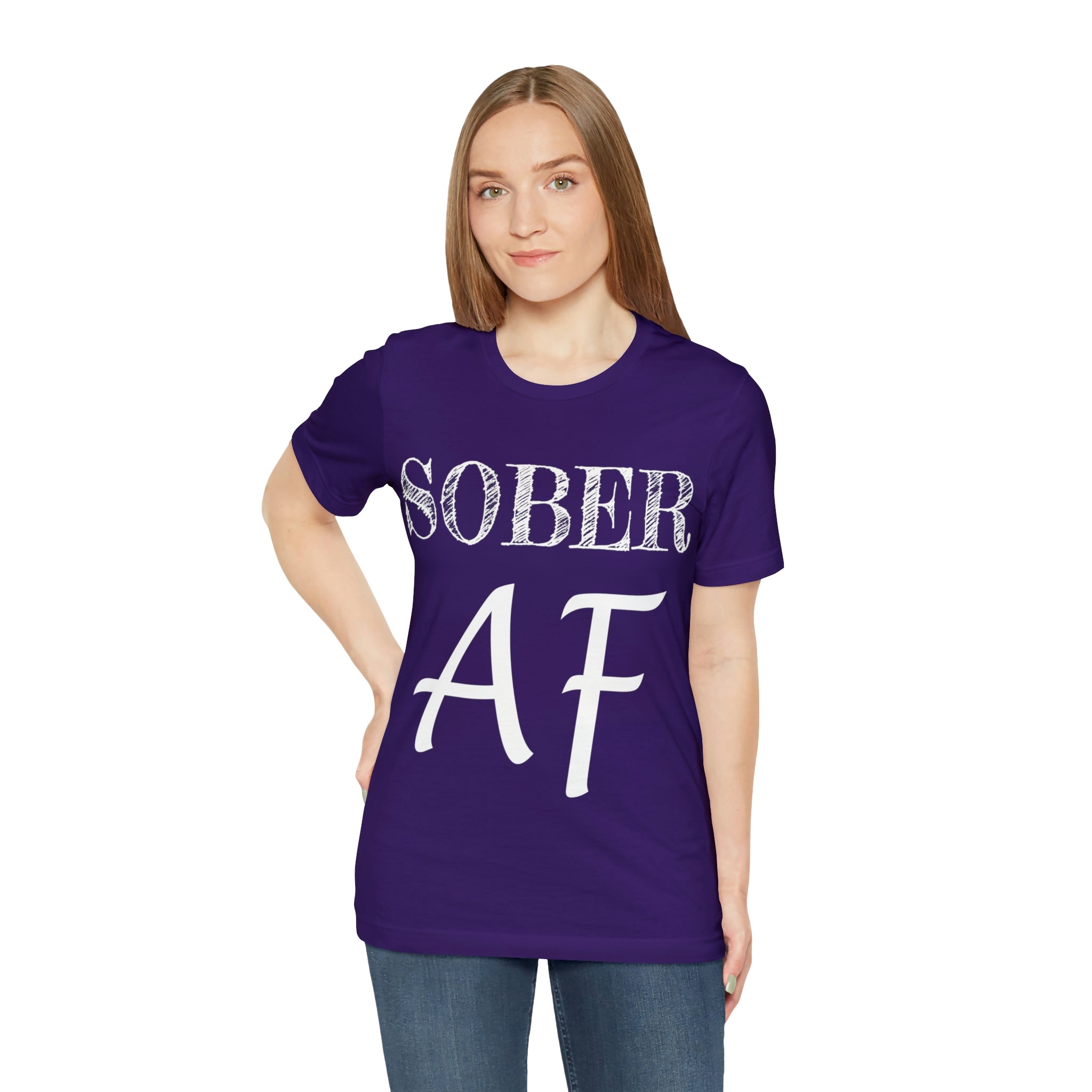 Sober AF - Unisex Jersey Short Sleeve Tee