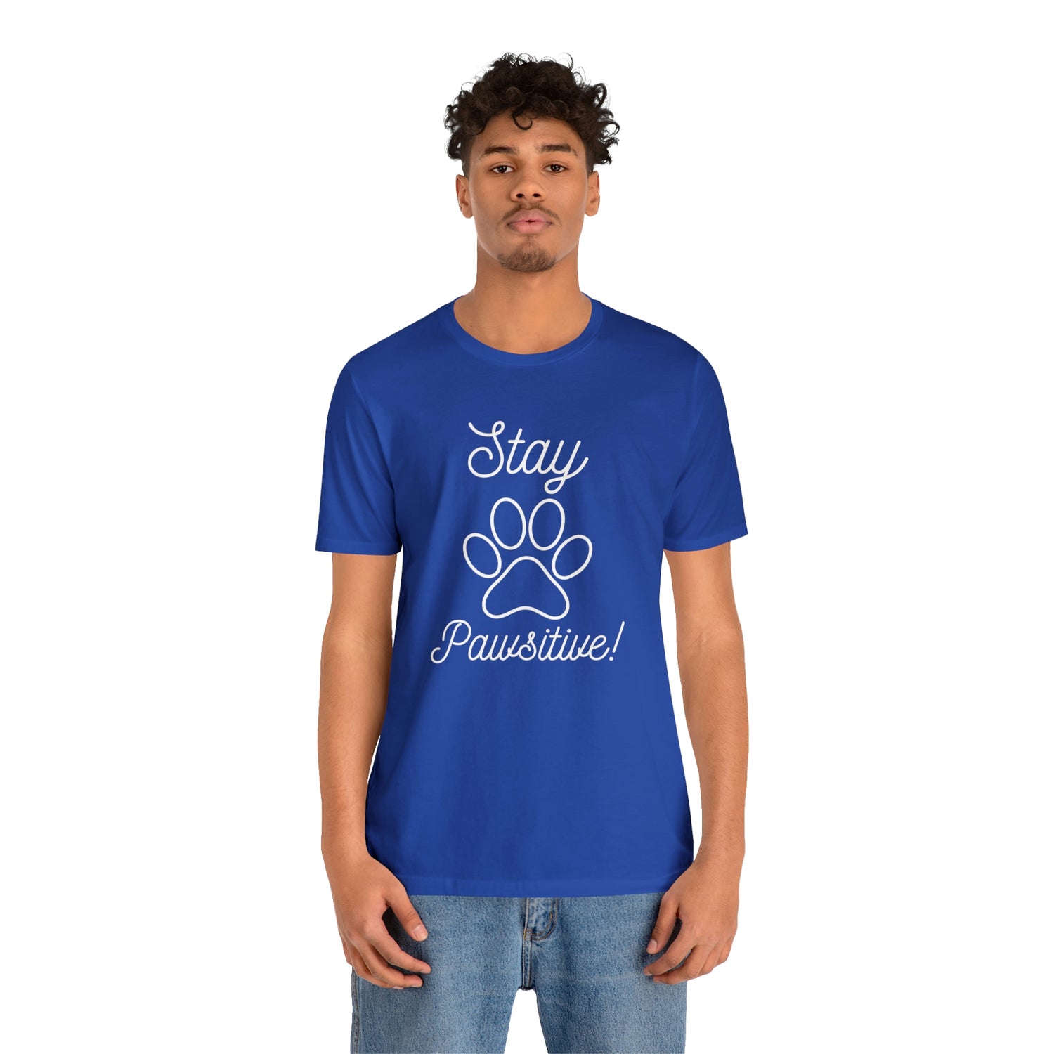 Stay Pawsitive - Unisex Jersey Short Sleeve Tee