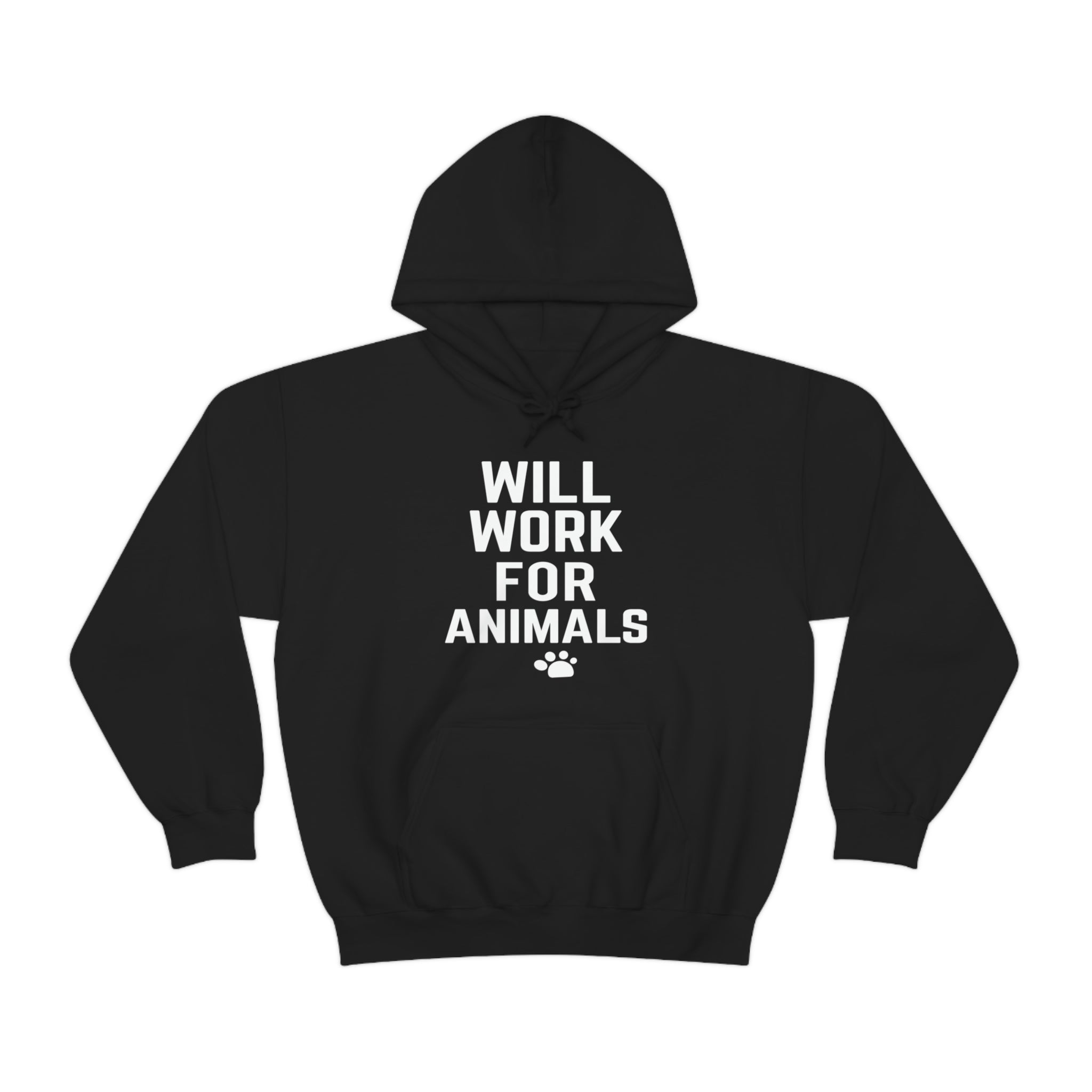 Will Work For Animals - Unisex Heavy Blend™ Hooded Sweatshirt