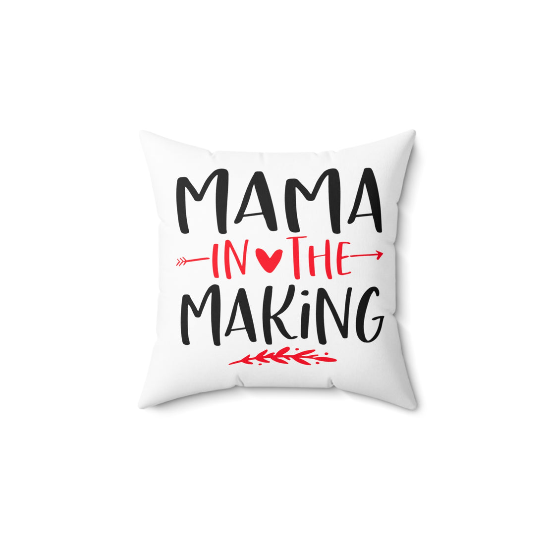 Mama In The Making - Pillow