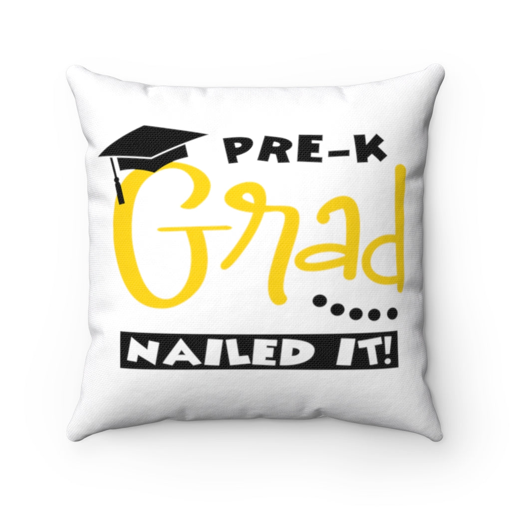 PRE-K Grad, Nailed It - White Pillow