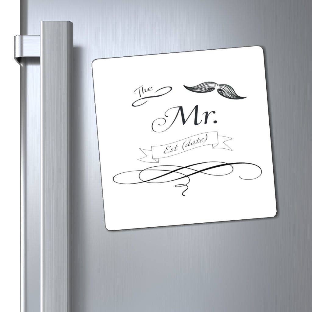 The Mr. Established Wedding Date Customizable - Magnet